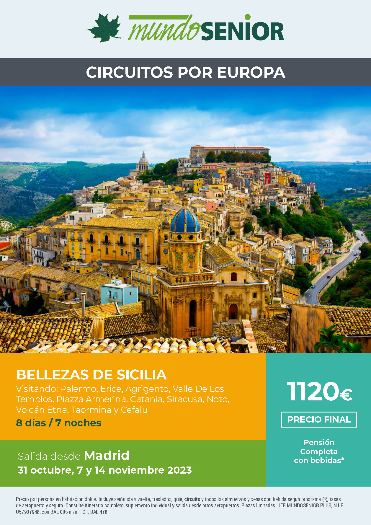 Oferta Mundo Senior circuito Bellezas de Sicilia 8 dias Pension Completa salidas octubre y noviembre 2023 en vuelo directo desde Madrid