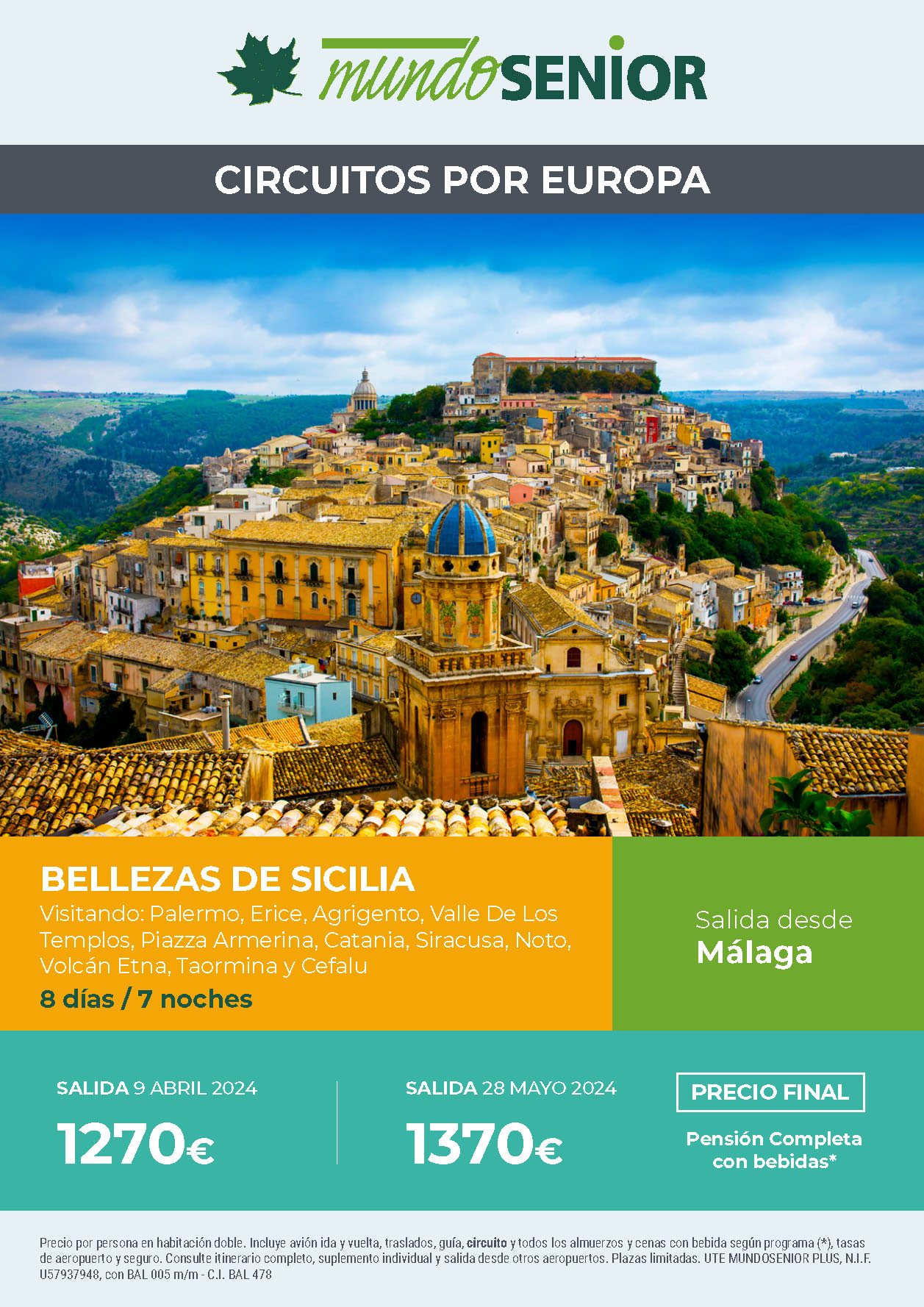 Oferta Mundo Senior circuito Bellezas de Sicilia Pension Completa 8 dias salidas abril mayo 2024 en vuelo directo desde Malaga