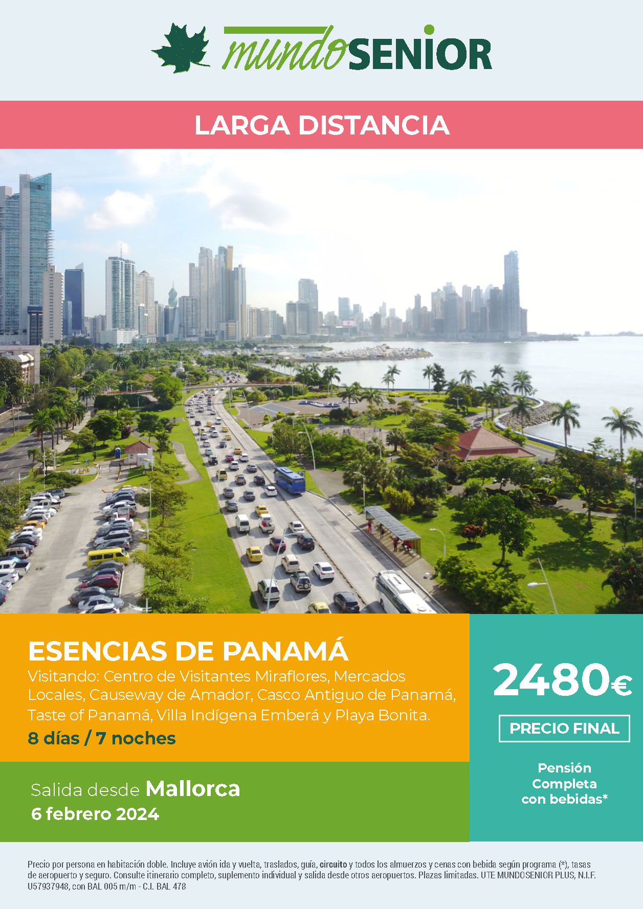 Oferta Mundo Senior circuito Esencias de Panama 8 dias pension completa salida 6 febrero 2024 en vuelo directo desde Mallorca