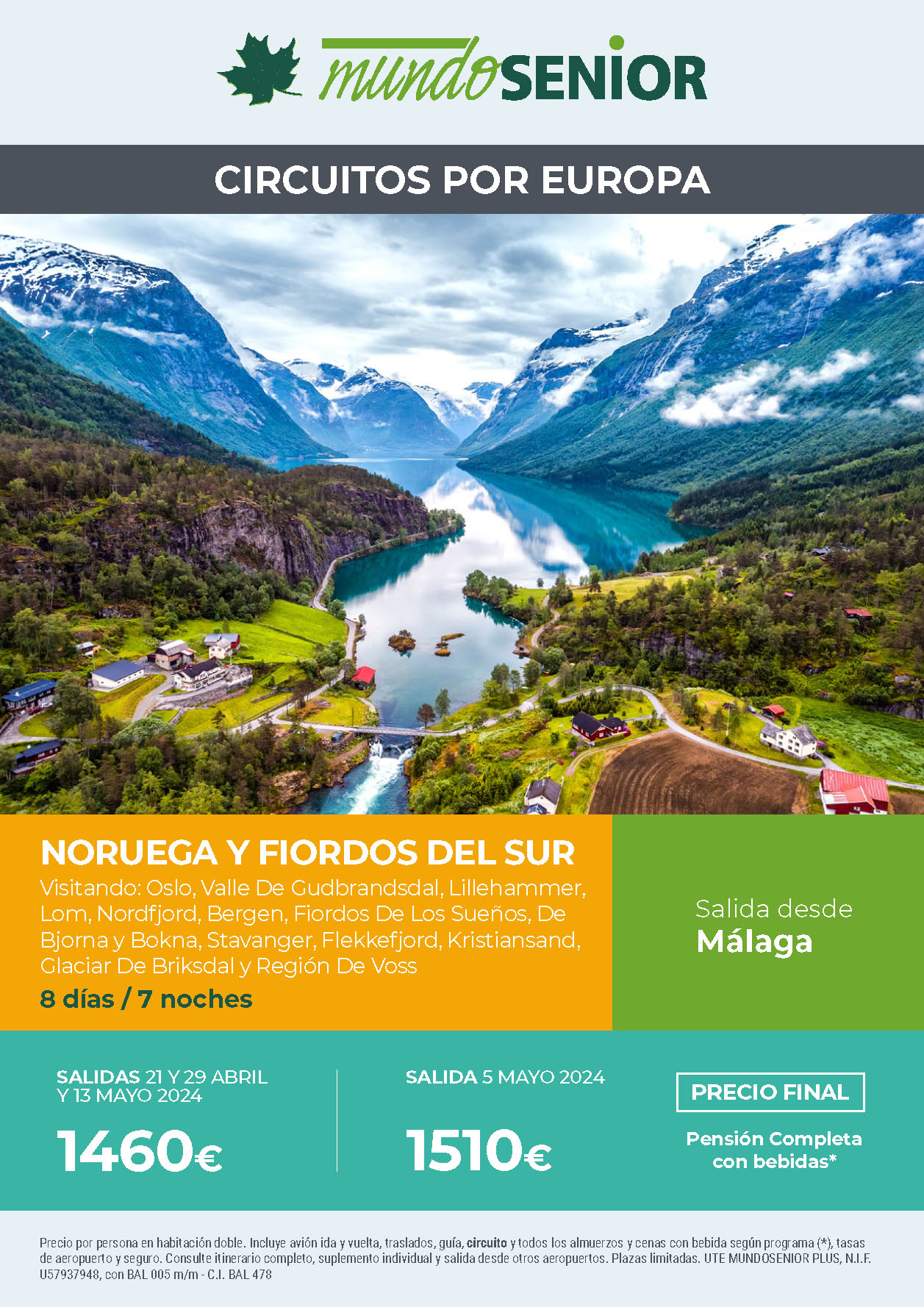 Oferta Mundo Senior circuito Noruega y Fiordos del Sur 8 dias Pension Completa salidas abril mayo 2024 en vuelo directo desde Malaga