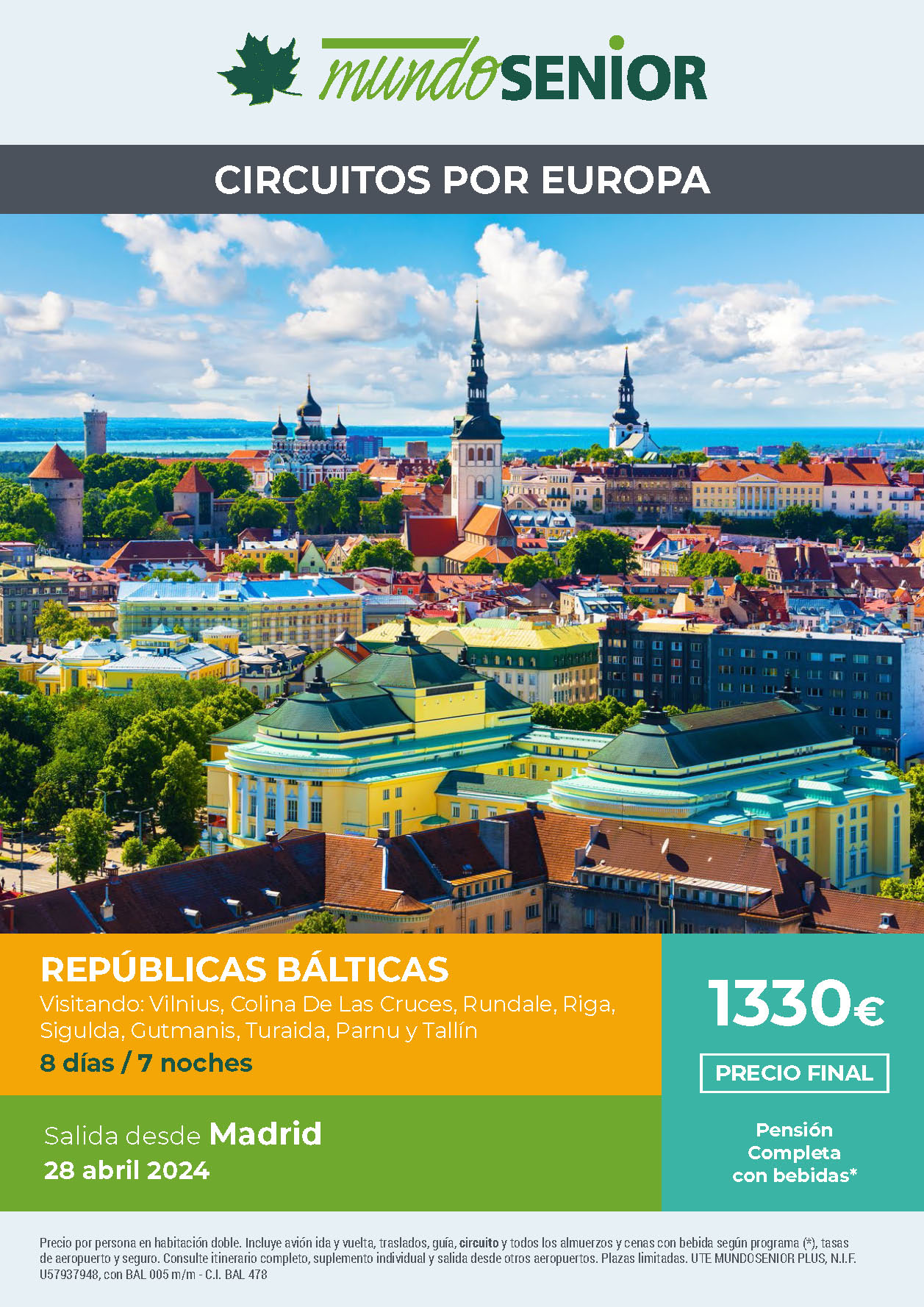 Oferta Mundo Senior circuito Republicas Balticas 8 dias pension completa salida 28 abril 2024 en vuelo directo desde Madrid
