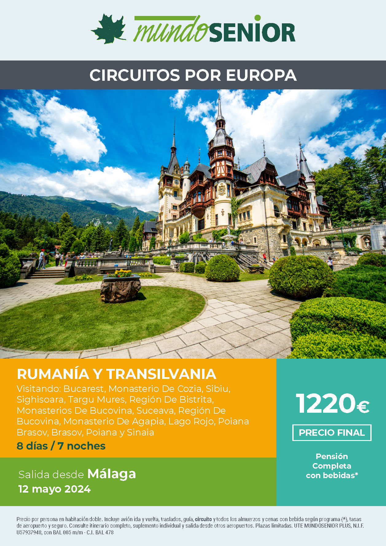 Oferta Mundo Senior circuito Rumania y Transilvania 8 dias Pension Completa salida 12 mayo 2024 en vuelo directo desde Malaga