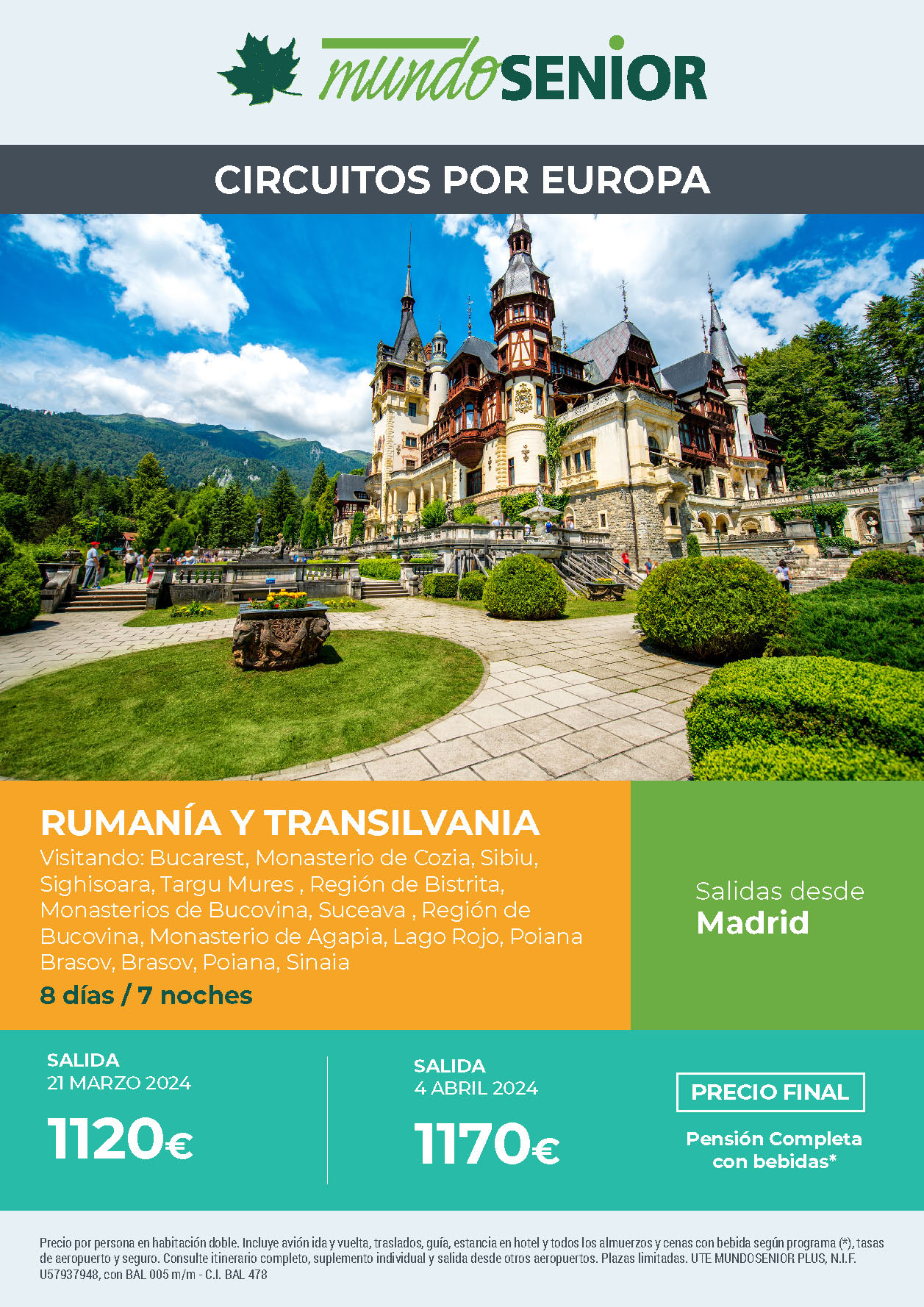 Oferta Mundo Senior circuito Rumania y Transilvania Pension Completa 8 dias salidas marzo y abril 2024 en vuelo directo desde Madrid