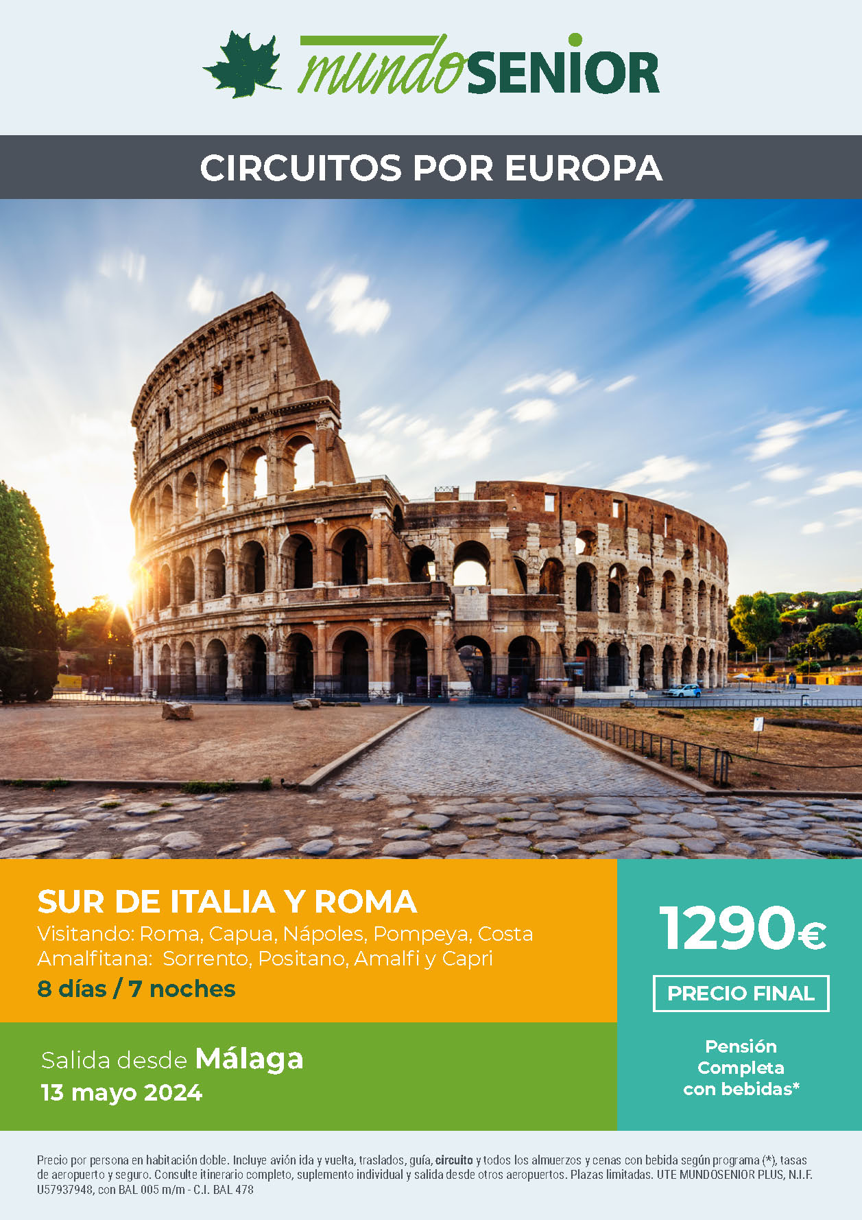 Oferta Mundo Senior circuito Sur de Italia y Roma Pension Completa 8 dias salida 13 mayo 2024 en vuelo directo desde Malaga