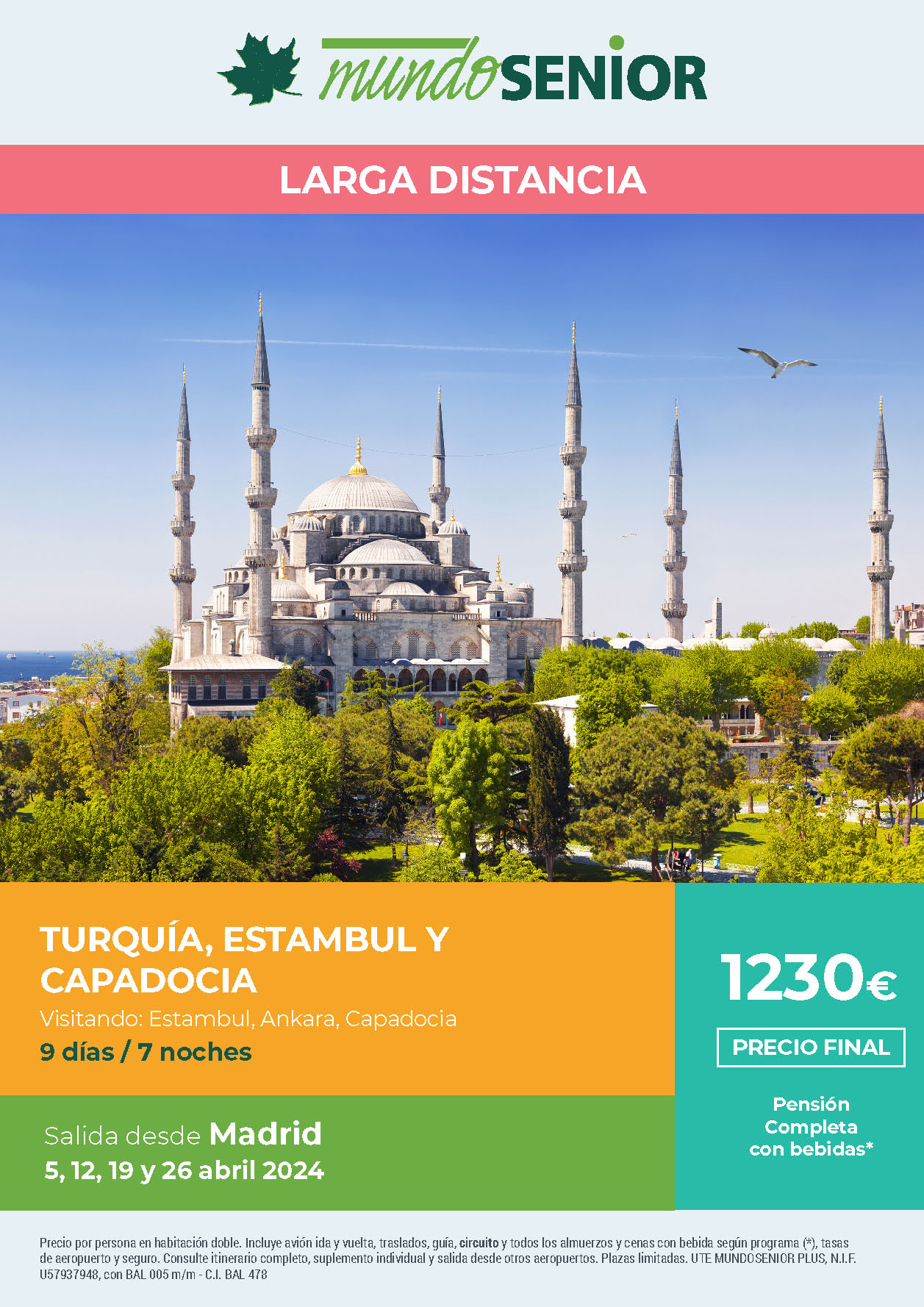 Oferta Mundo Senior circuito Turquia Estambul y Capadocia 9 dias pension completa salidas abril 2024 en vuelo directo desde Madrid