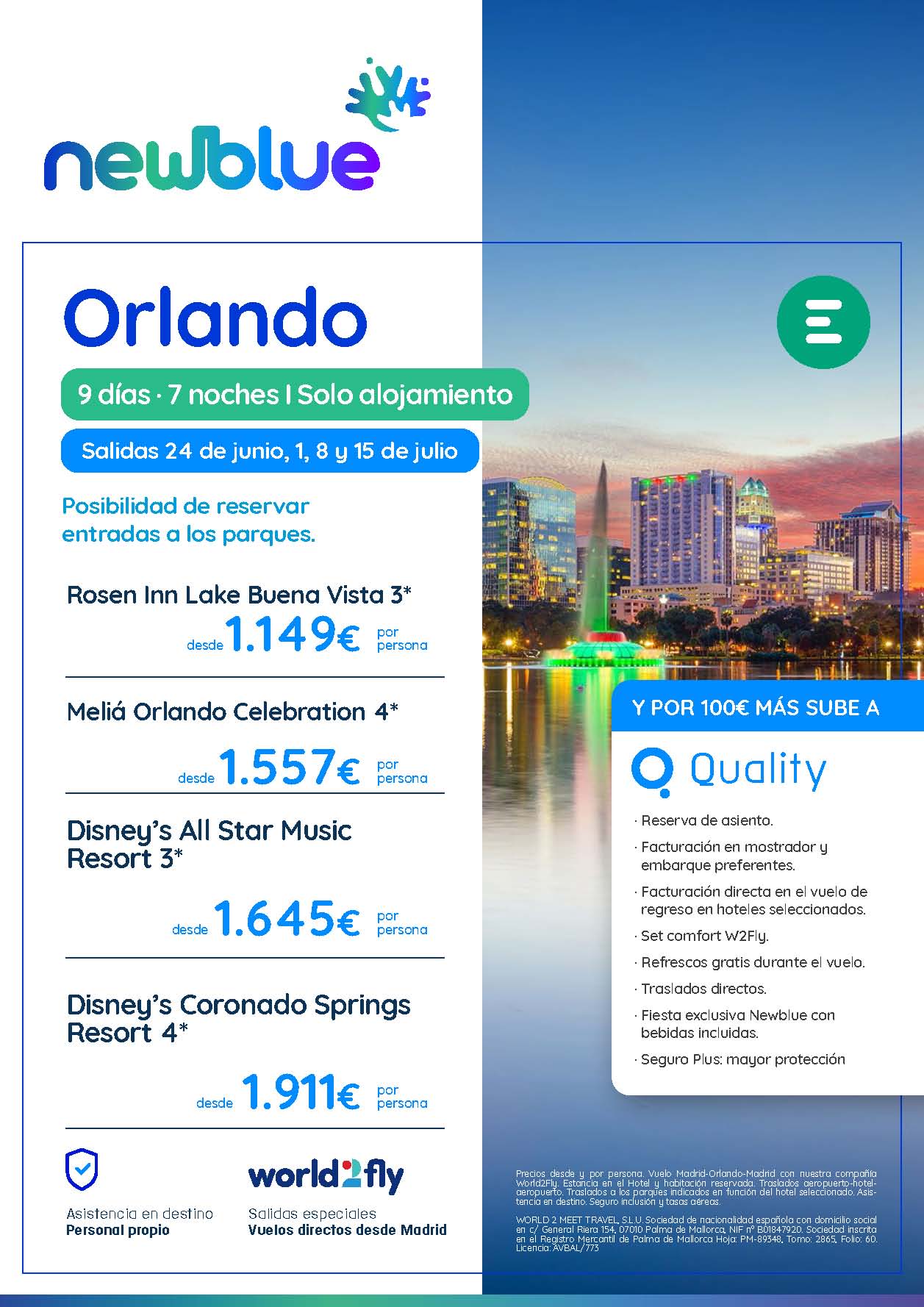 Oferta New Blue Junio y Julio 2022 Estancia en Orlando 9 dias salida en vuelo directo desde Madrid con world2fly