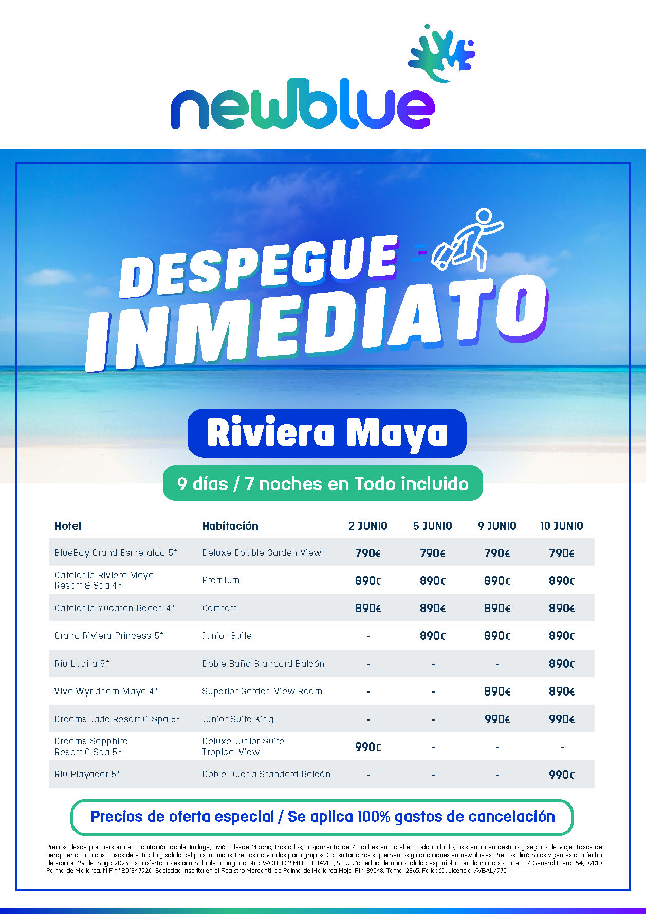 Oferta New Blue Ultima Hora Riviera Maya 9 dias Todo Incluido Hotel 5 estrellas salidas Junio 2023 en vuelo directo desde Madrid