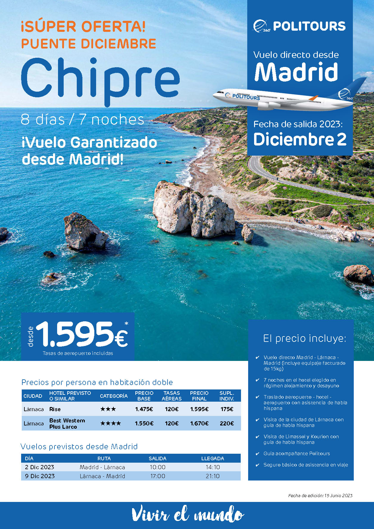 Oferta Politours Puente de Diciembre 2023 Circuito Chipre 8 dias salida 2 diciembre en vuelo directo desde Madrid