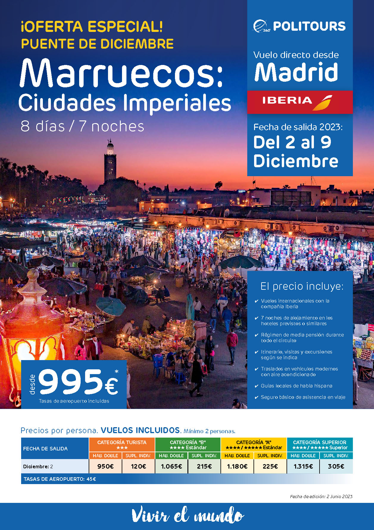 Oferta Politours Puente de Diciembre 2023 Circuito Marruecos Ciudades Imperiales 8 dias salida 2 diciembre en vuelo directo desde Madrid