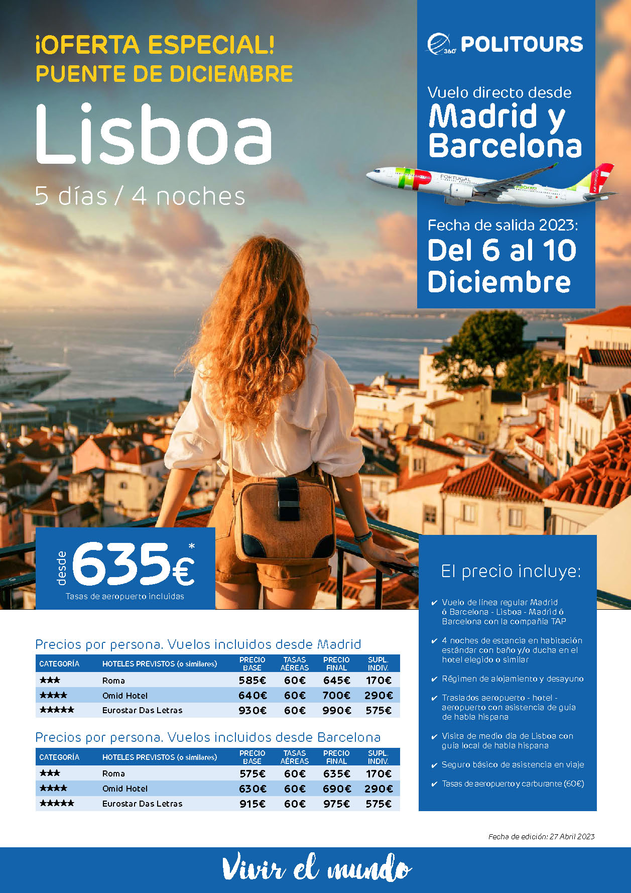 Oferta Politours Puente de Diciembre 2023 Estancia en Lisboa 5 dias salida 6 diciembre en vuelo directo desde Madrid y Barcelona
