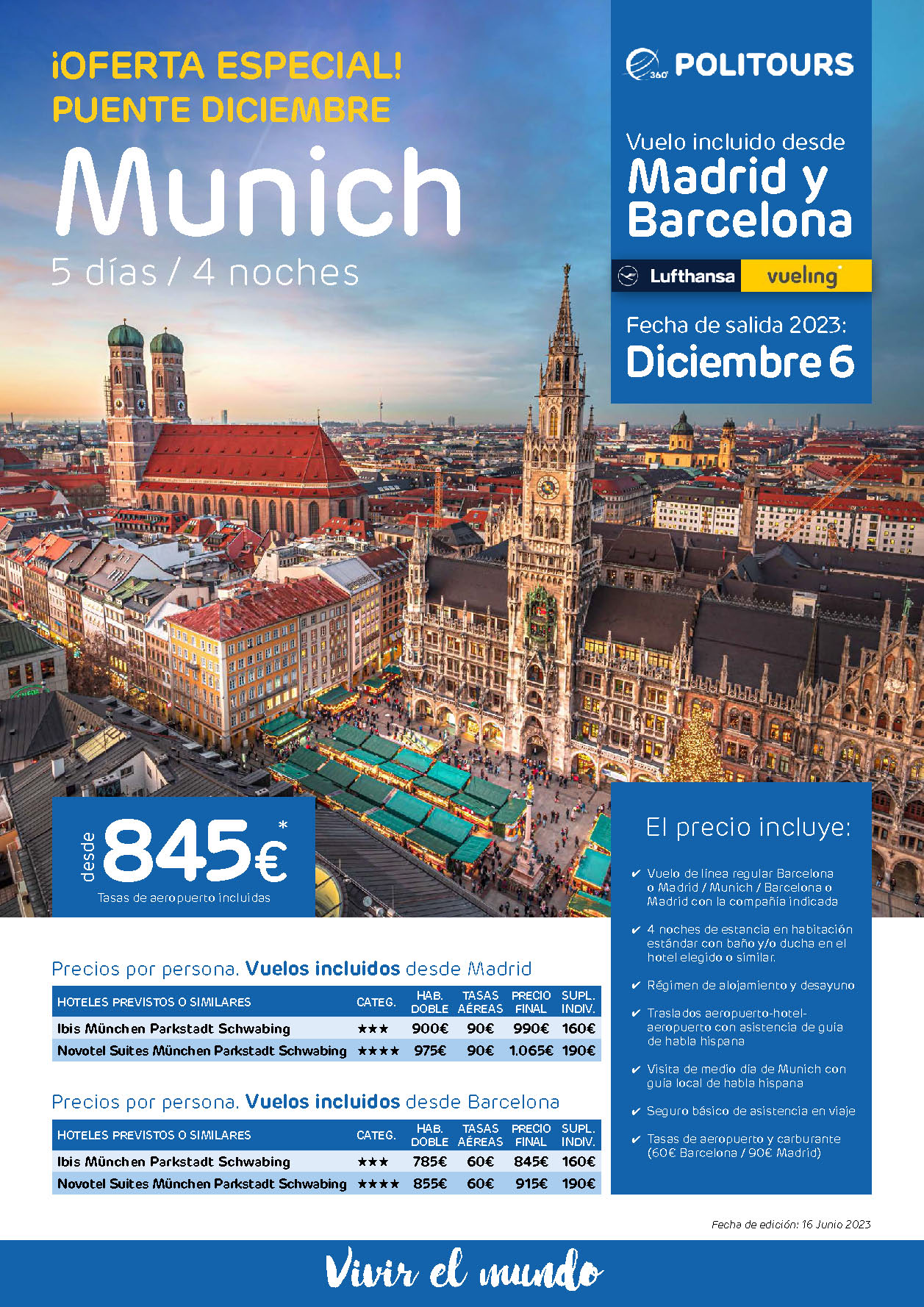 Oferta Politours Puente de Diciembre 2023 Estancia en Munich 5 dias salida 6 diciembre en vuelo directo desde Madrid y Barcelona