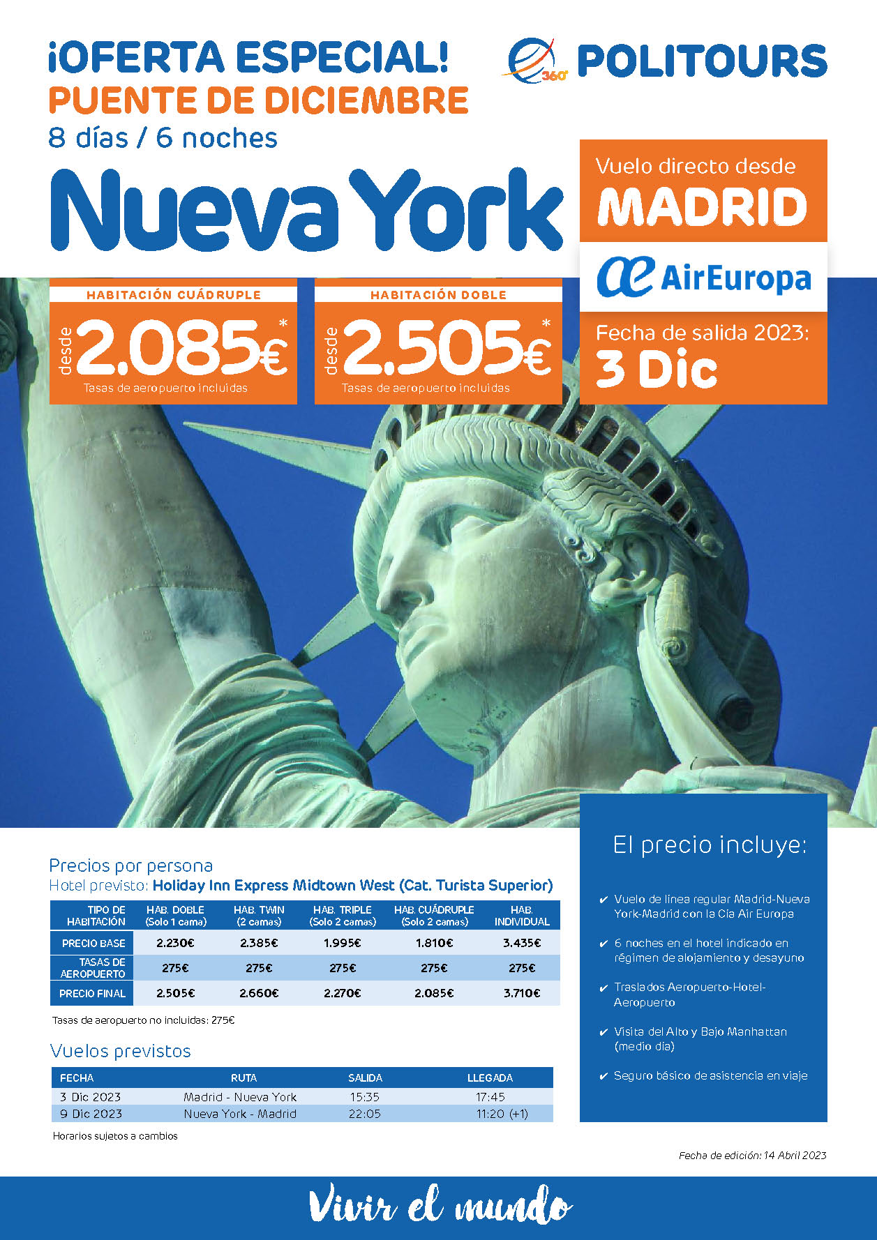 Oferta Politours Puente de Diciembre 2023 Estancia en Nueva York 8 dias salida 3 diciembre en vuelo directo desde Madrid Air Europa