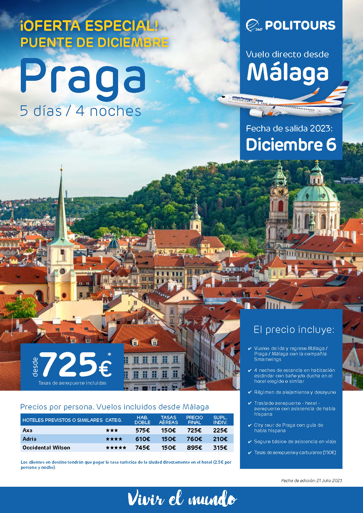 Oferta Politours Puente de Diciembre 2023 Estancia en Praga 5 dias salida 6 diciembre en vuelo directo desde Malaga