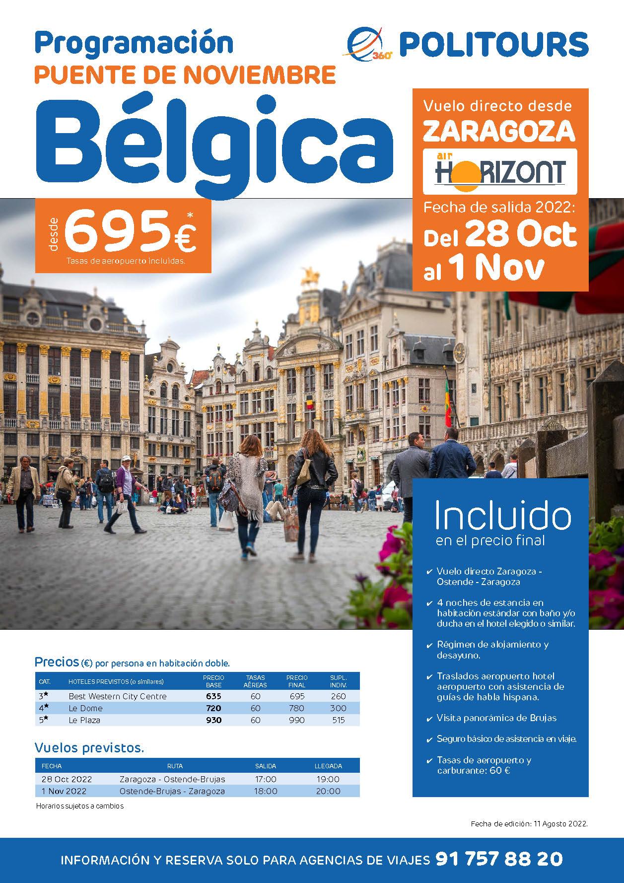 Oferta Politours Puente de Noviembre en Belgica salida el 28 Octubre en vuelo especial directo desde Zaragoza