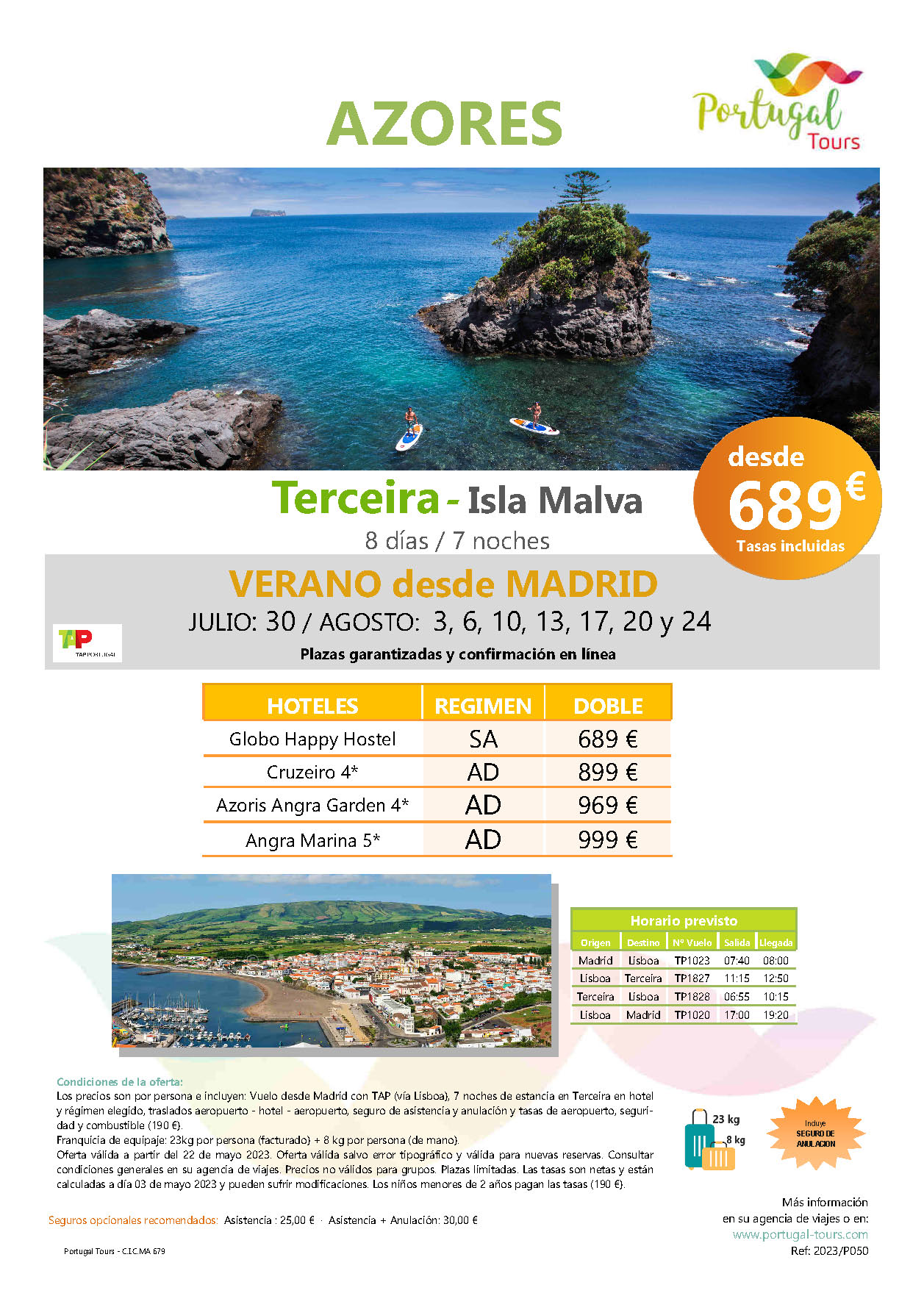 Oferta Portugal Tours Estancia en Terceira Azores salidas Julio y Agosto 2023 desde Madrid vuelos Tap Air