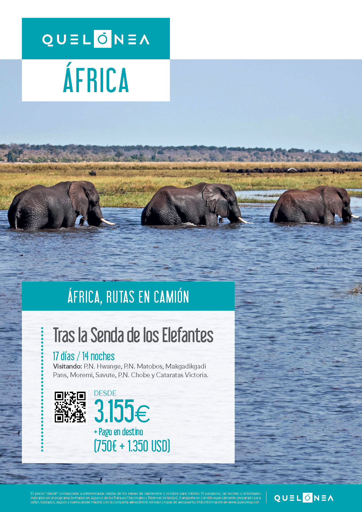 Oferta Quelonea 2022-2023 Circuito Africa Ruta en camion Tras la Senda de los Elefantes 17 dias