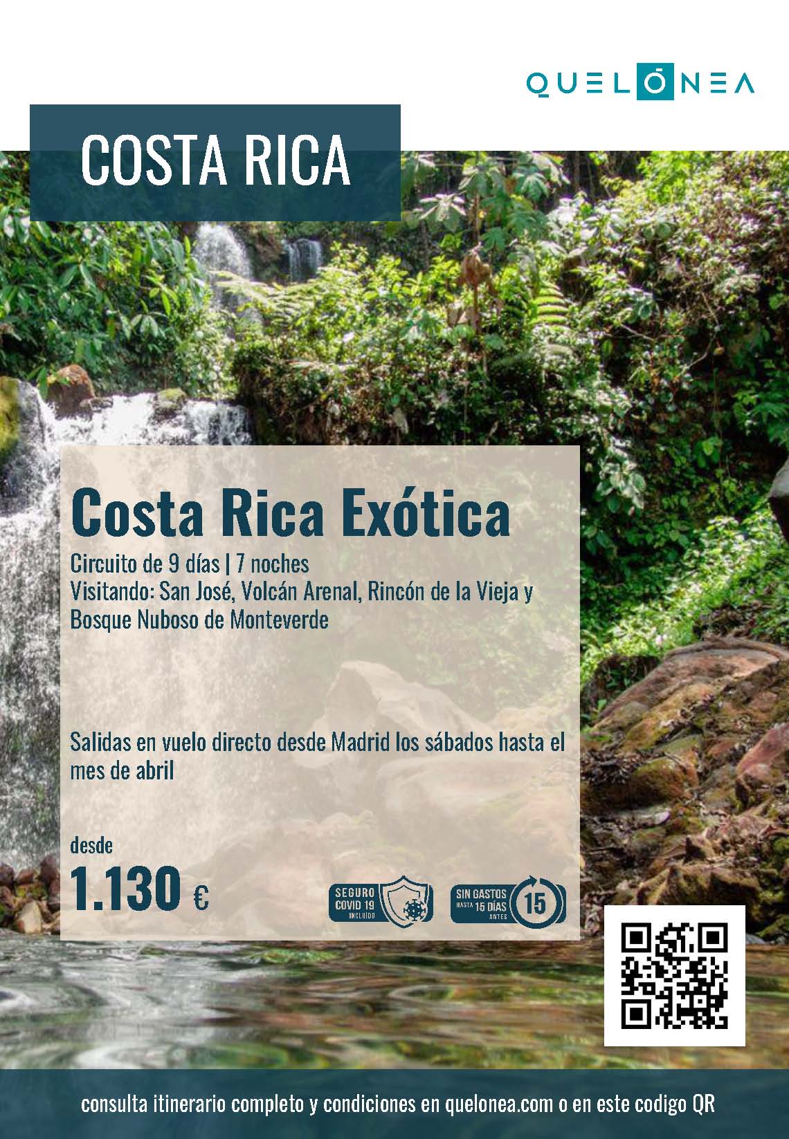 Oferta Quelonea Costa Rica Exotica Noviembre 2021 a Abril 2022 vuelo directo desde Madrid