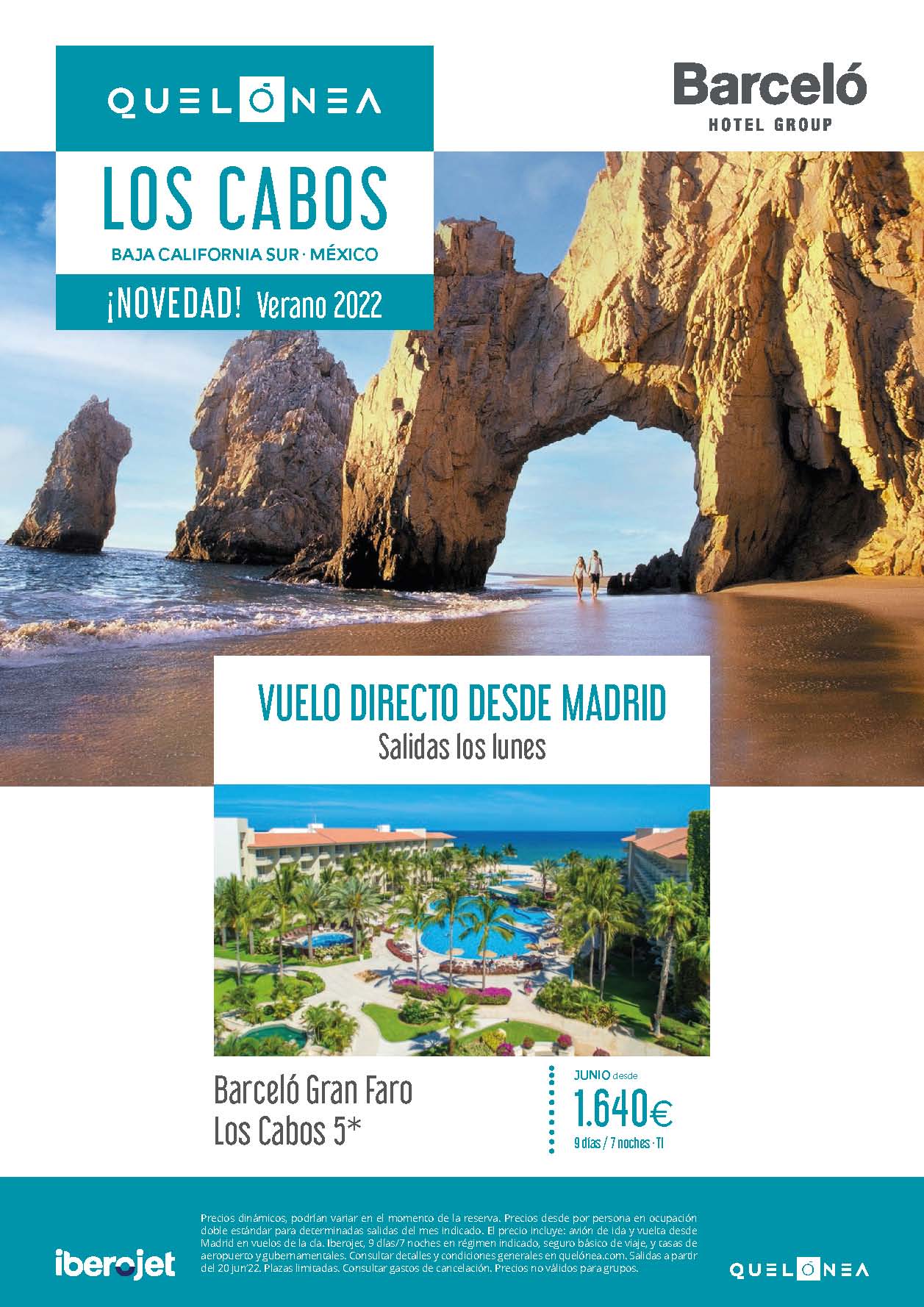 Oferta Quelonea Los Cabos Baja California Sur Mexico Verano 2022 9 dias Barcelo Hotel Group vuelo directo desde Madrid