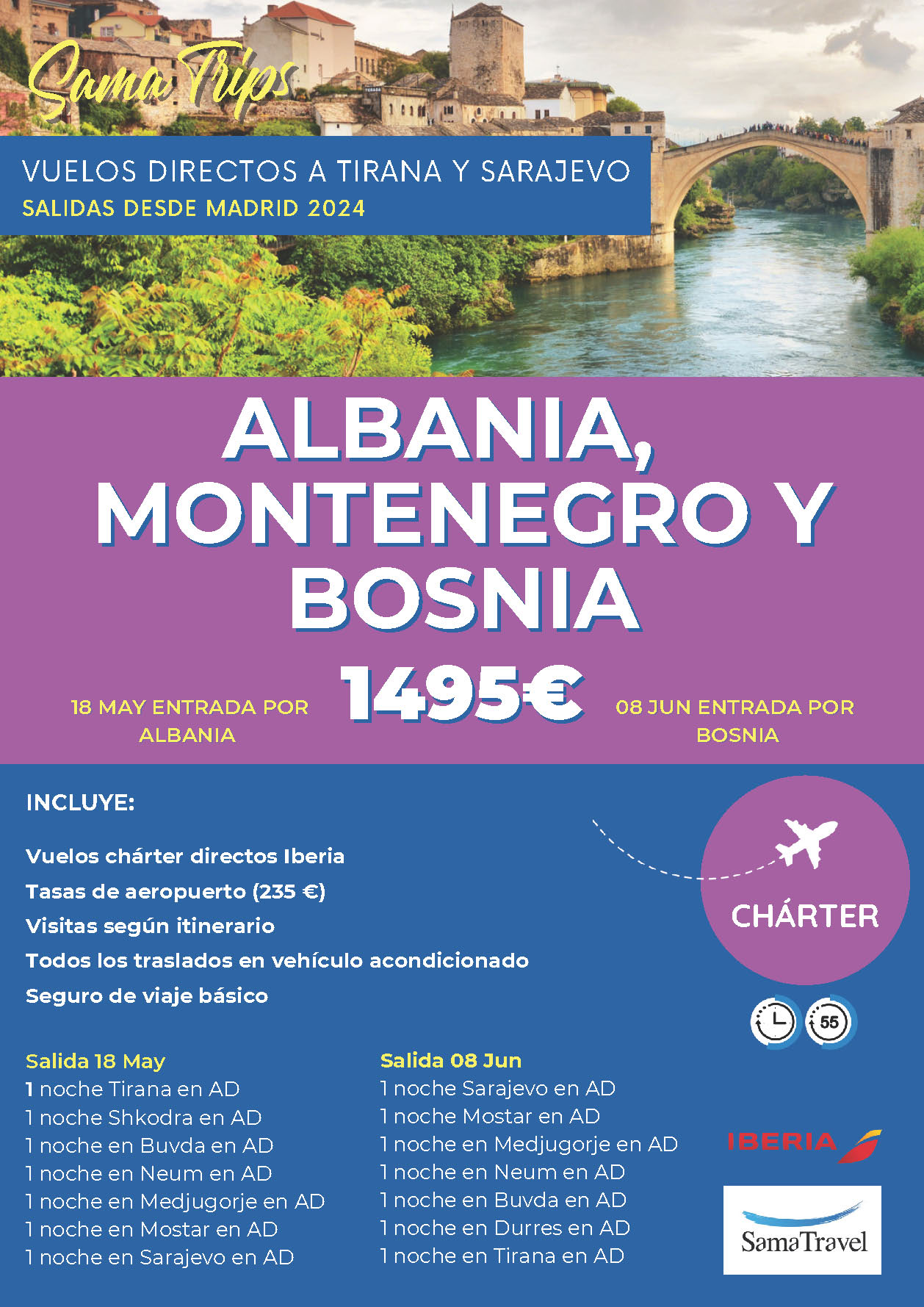 Oferta Sama Travel circuito Albania Bosnia y Montenegro 8 dias salidas Mayo Junio 2024 vuelo directo desde Madrid