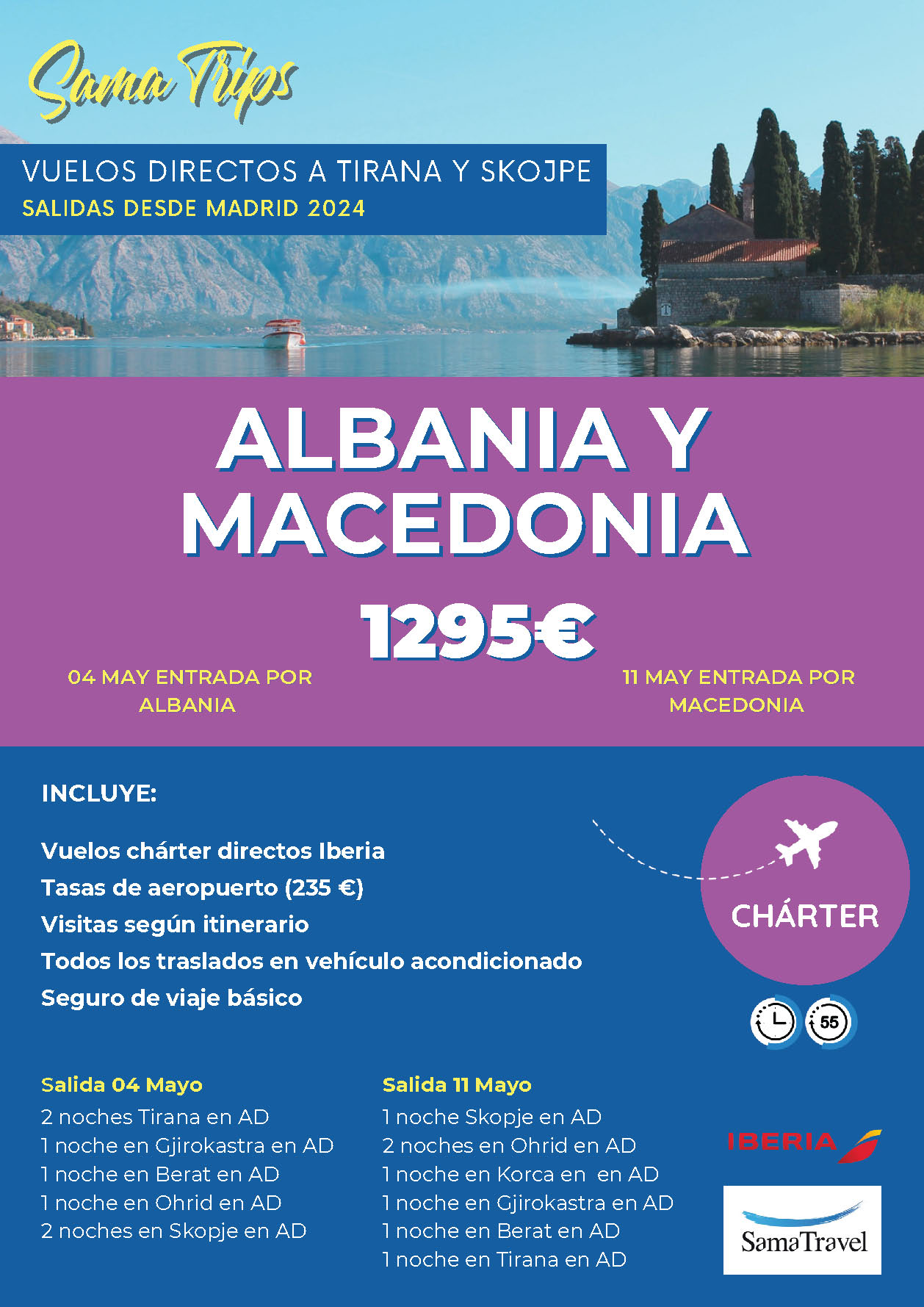 Oferta Sama Travel circuito Albania y Macedonia Senior 8 dias salidas Mayo 2024 vuelo especial directo desde Madrid