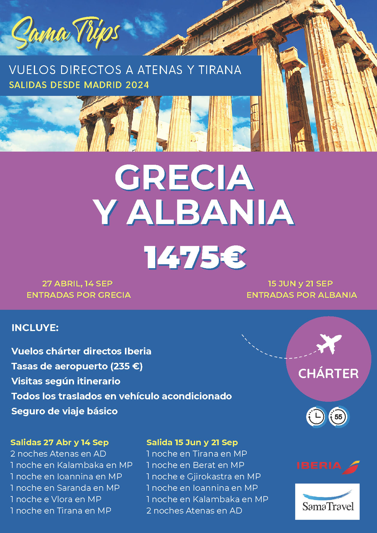 Oferta Sama Travel circuito Grecia y Albania 8 dias salidas Abril Junio Septiembre 2024 vuelo directo desde Madrid