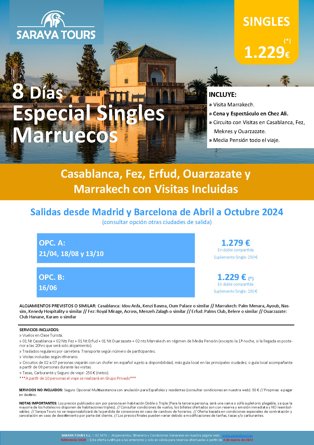 Oferta Saraya Tours Circuito Marruecos 8 dias Especial Singles salidas Abril a Octubre 2024 en vuelo directo desde Madrid Barcelona
