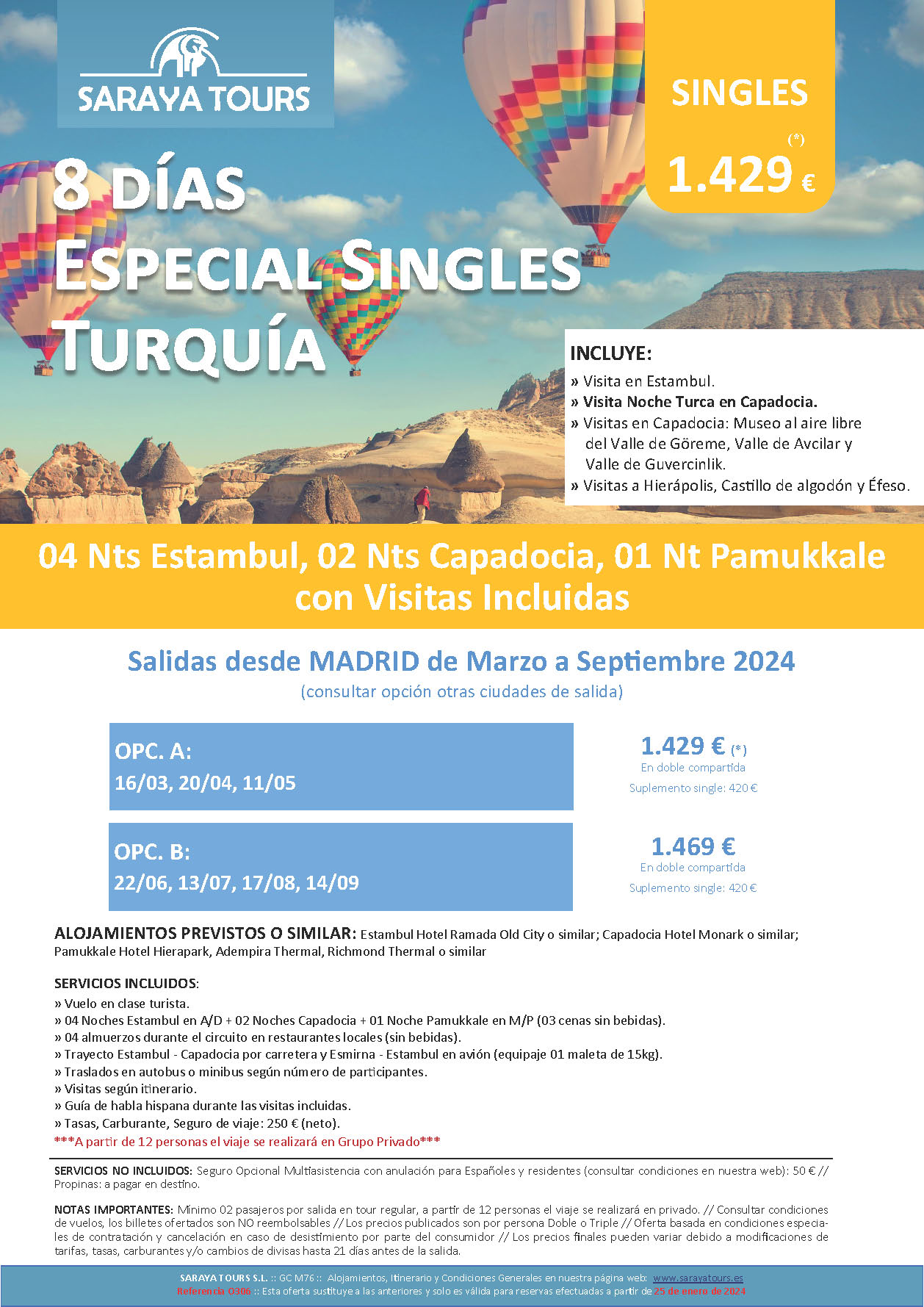 Oferta Saraya Tours Circuito Turquia 8 dias Especial Singles salidas Abril a Septiembre 2024 en vuelo directo desde Madrid