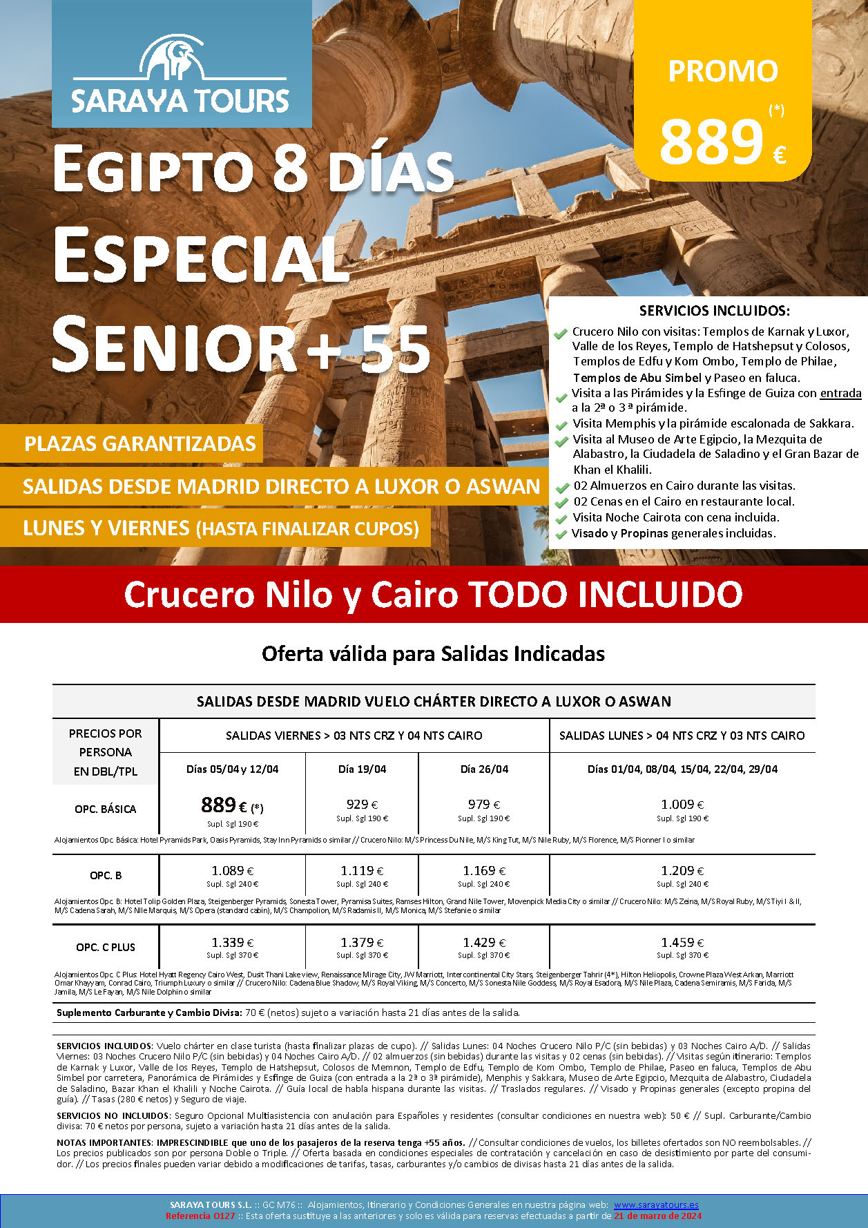 Oferta Saraya Tours Senior Egipto Todo Incluido Charter 8 dias salidas Abril 2024 en vuelo directo desde Madrid