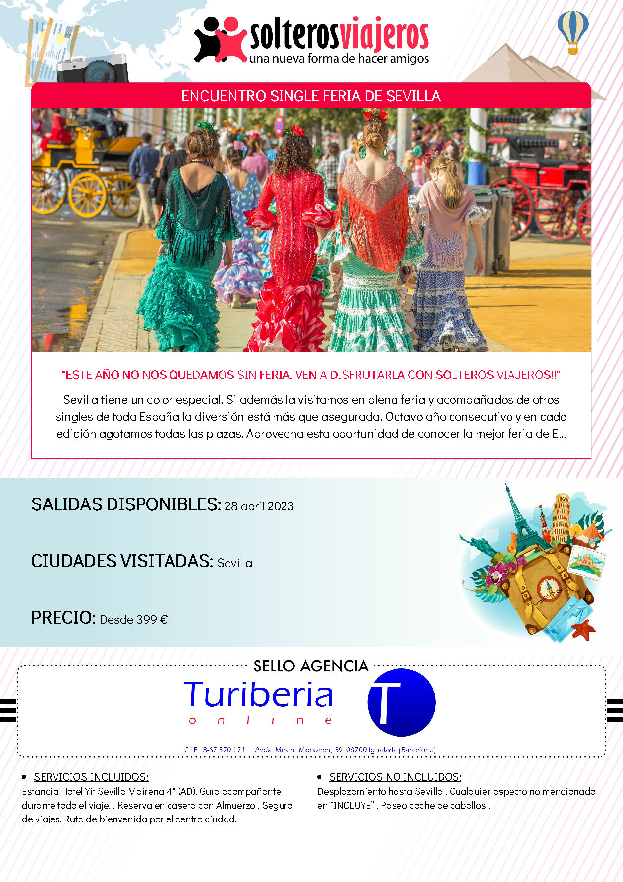 Oferta Singles Solteros Viajeros Feria de Abril Sevilla 2023 3 dias salida 28 de Abril