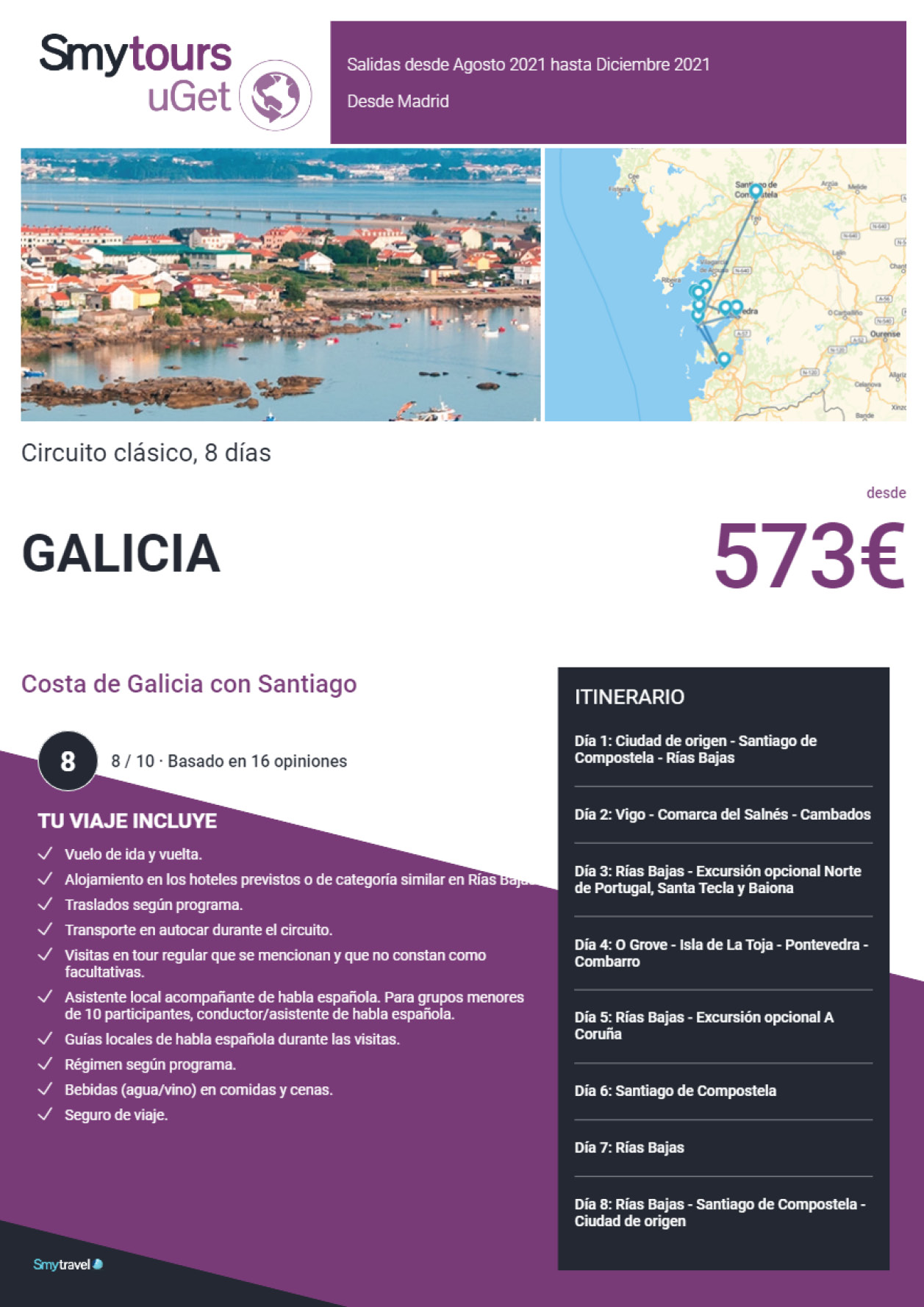Oferta Smytravel Circuito Costa de Galicia con Santiago 8 dias salidas Madrid desde 573 €