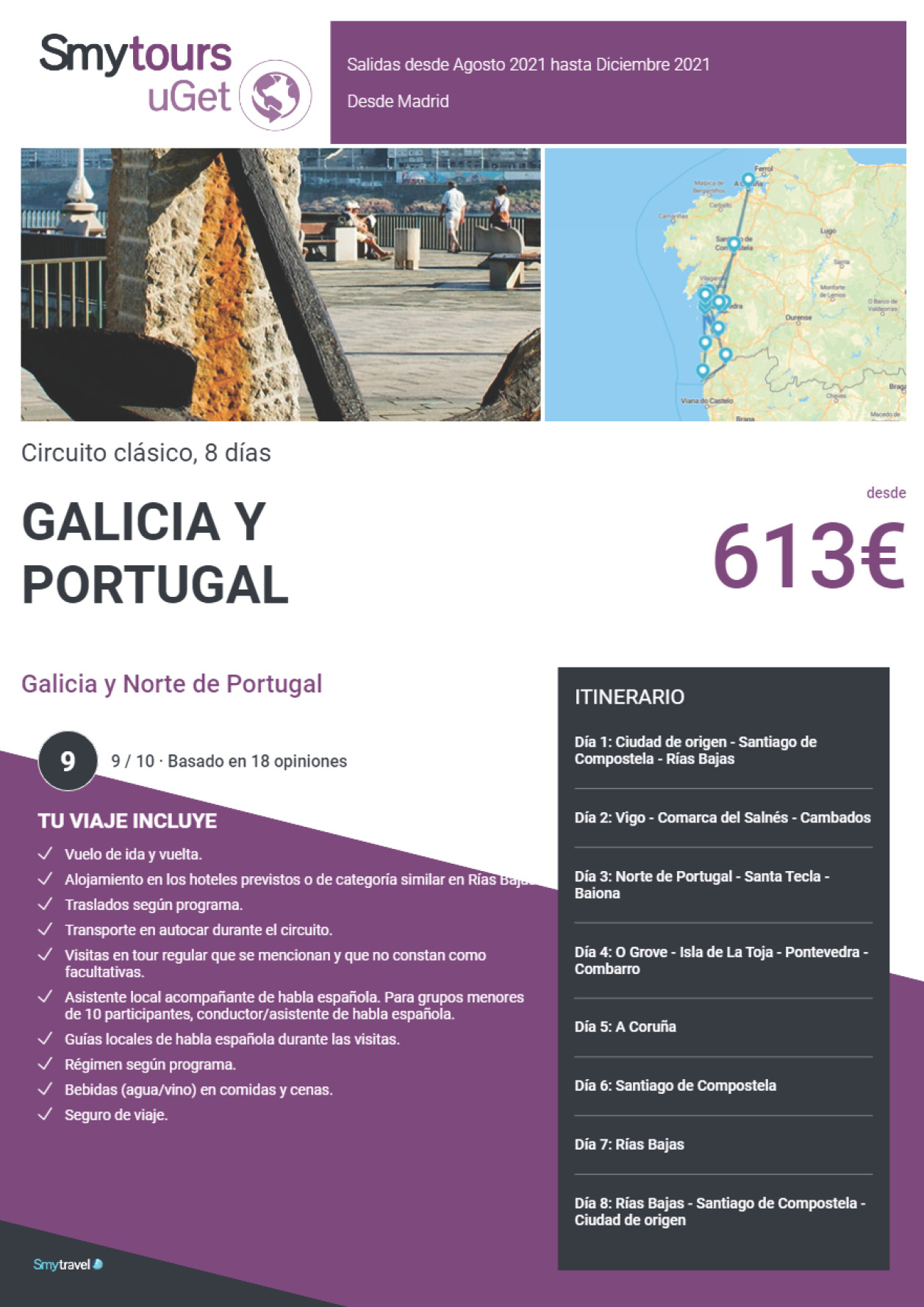Oferta Smytravel Circuito Galicia y Norte de Portugal 8 dias salidas Madrid desde 613 €
