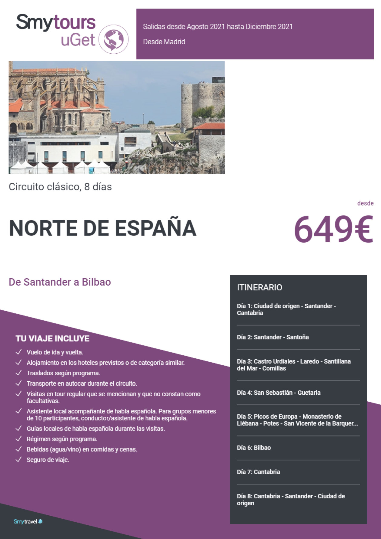 Oferta Smytravel Circuito de Santander a Bilbao 8 dias salidas Madrid desde 649 €
