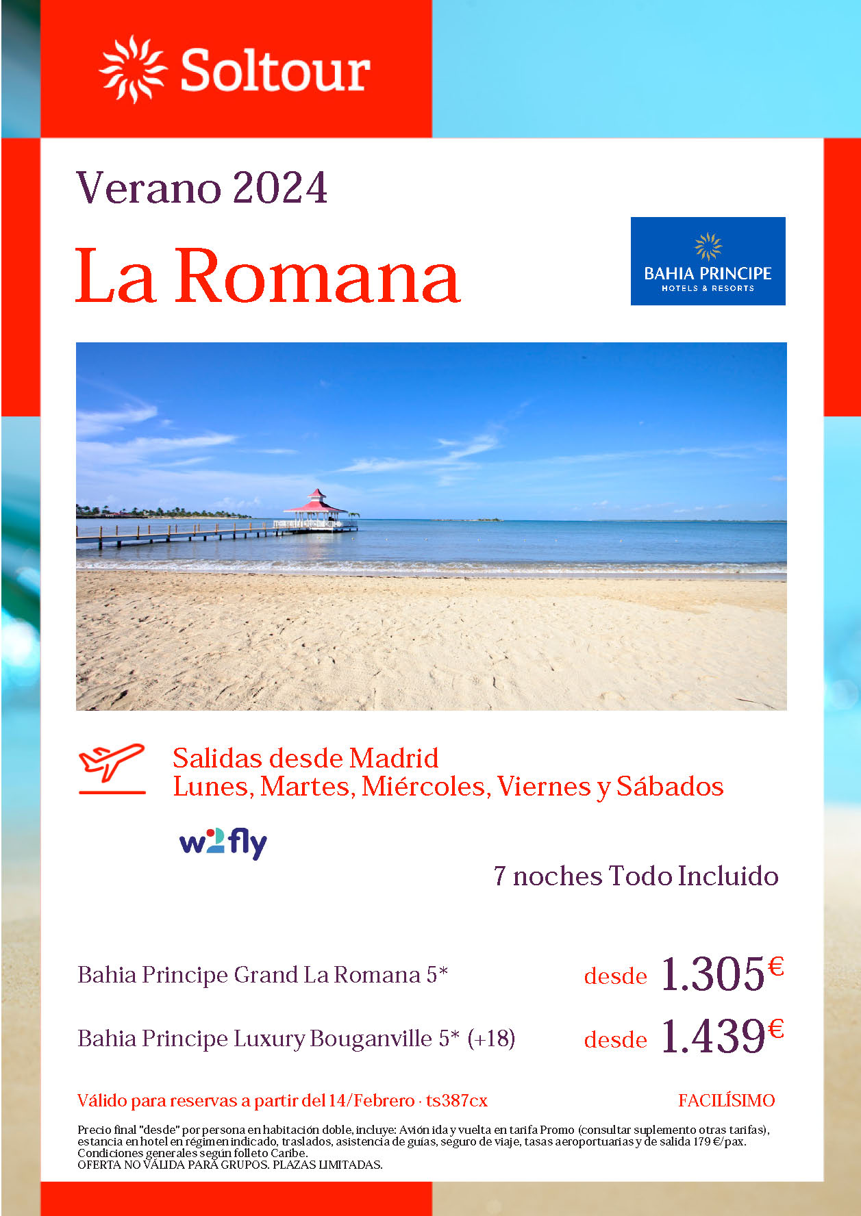 Oferta Soltour Estancia en La Romana Republica Dominicana 9 dias Hotel 5 estrellas Todo Incluido salidas Verano 2024 vuelo directo desde Madrid