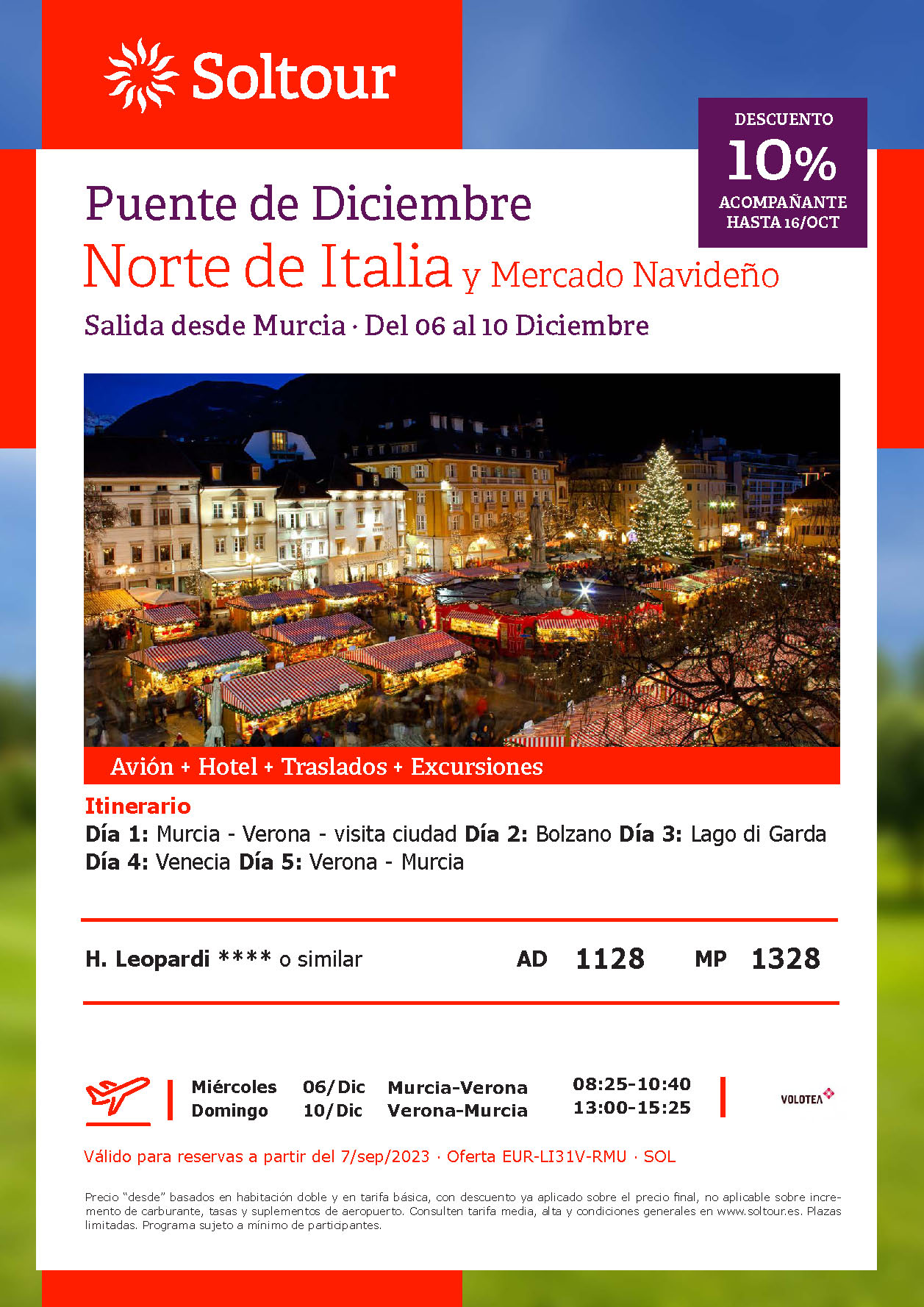 Oferta Soltour Puente de Diciembre 2023 Circuito Norte de Italia 5 dias salida 6 diciembre en vuelo directo desde Murcia