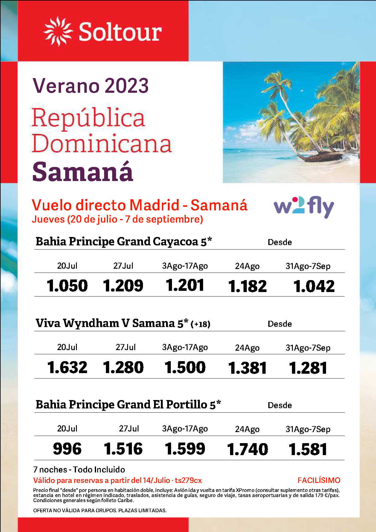 Oferta Soltour Samana Republica Dominicana Julio Agosto Septiembre 2023 8 dias Todo Incluido salidas en vuelo directo desde Madrid