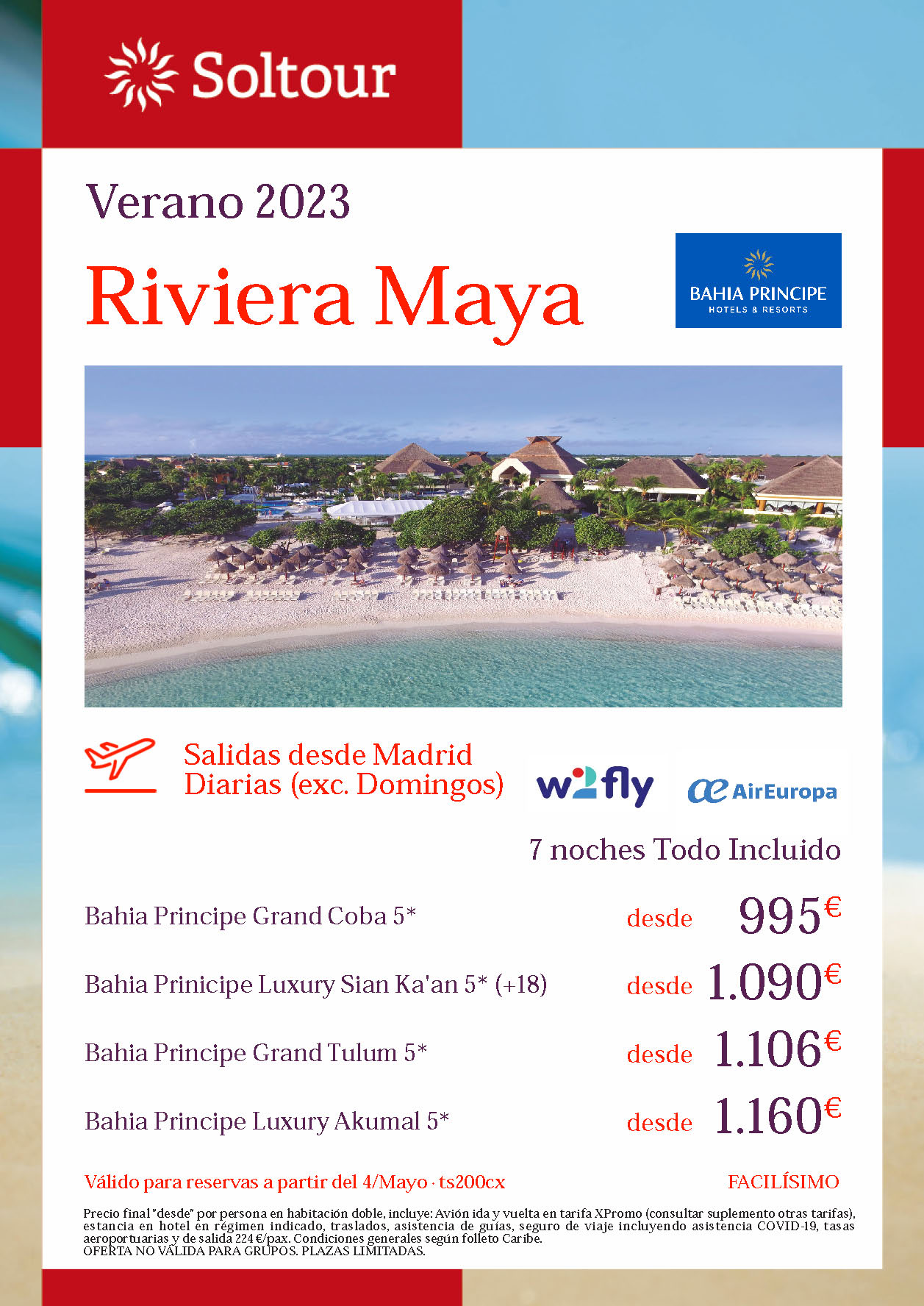 Oferta Soltour Verano 2023 Riviera Maya Hoteles Bahia Principe 5 estrellas Todo Incluido 9 dias salidas en vuelo directo desde Madrid vuelos W2fly y Air Europa
