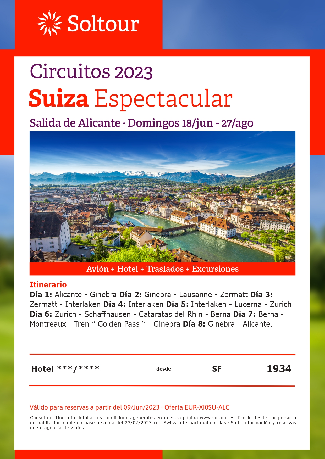 Oferta Soltour circuito Suiza Espectacular 8 dias salidas Junio a Agosto 2023 en vuelo directo desde Alicante