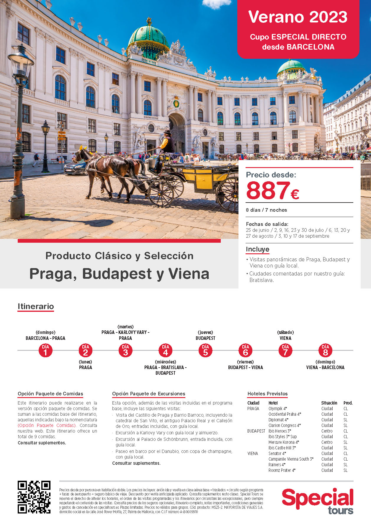 Oferta Special Tours Praga Budapest y Viena 8 dias salidas Junio Julio Agosto Septiembre 2023 vuelos directos desde Barcelona