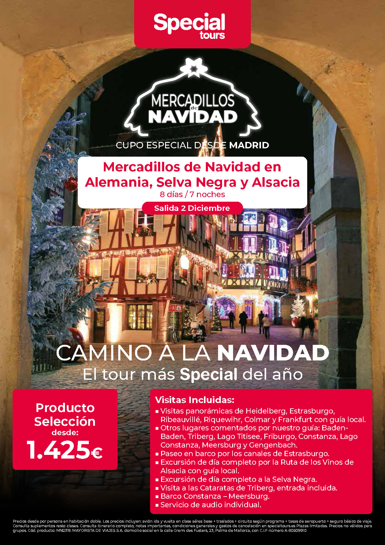 Oferta Special Tours Puente de Diciembre Mercadillos de Navidad en Alemania Selva Negra y Alsacia 8 dias salida 2 Diciembre vuelo directo desde Madrid