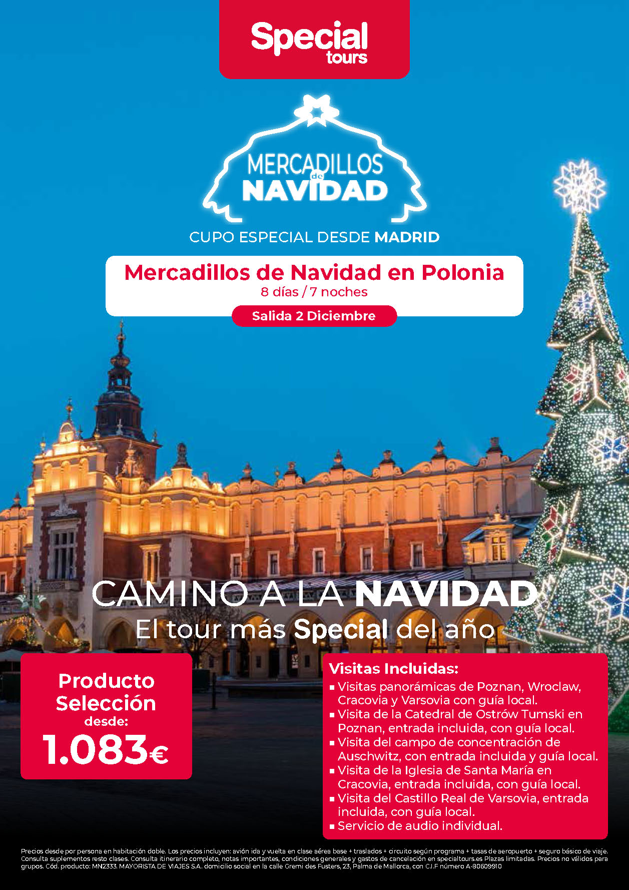 Oferta Special Tours Puente de Diciembre Mercadillos de Navidad en Polonia 8 dias salida 2 Diciembre vuelo directo desde Madrid