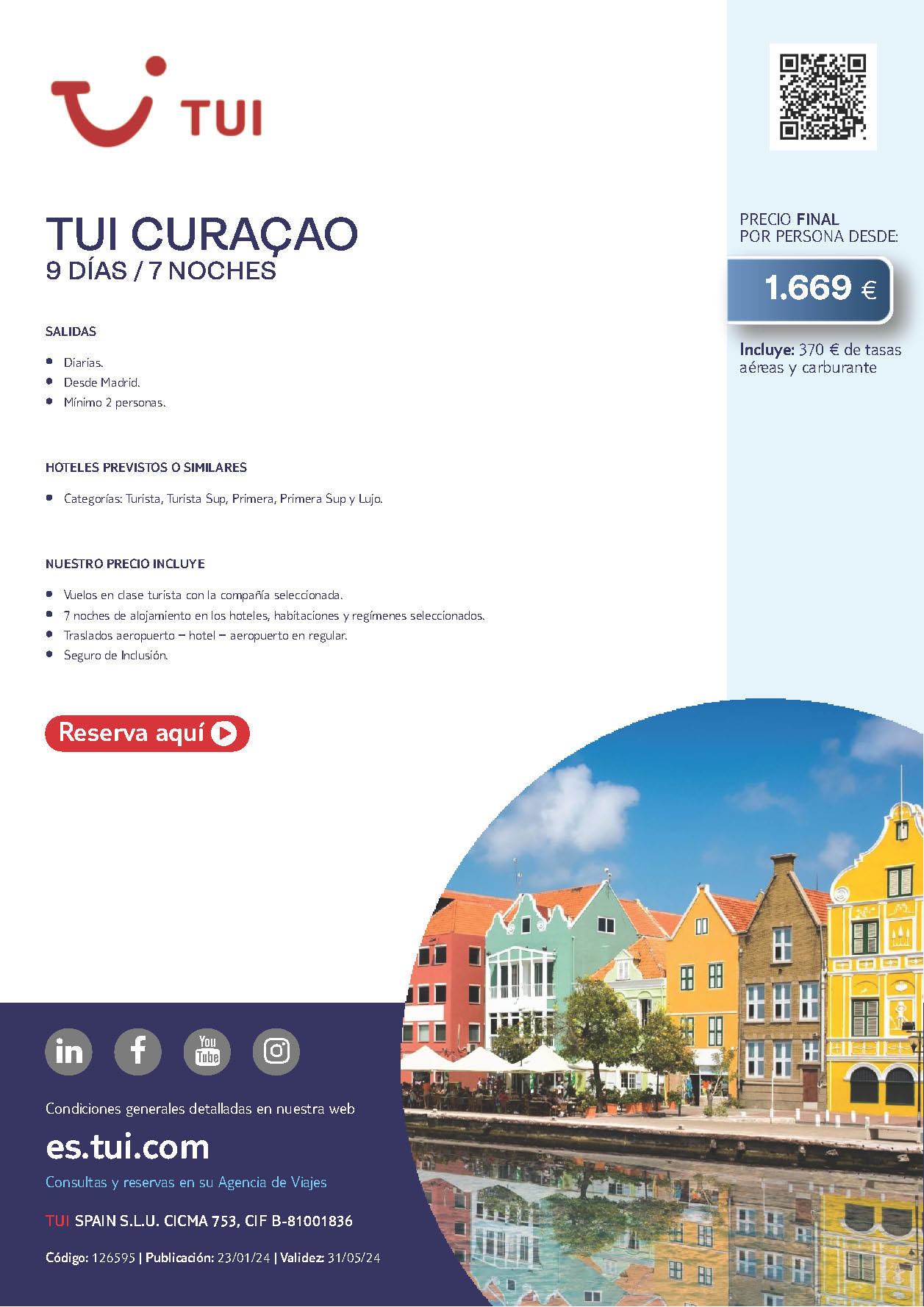 Oferta TUI 2024 Estancia en Curaçao 9 dias salidas desde Madrid