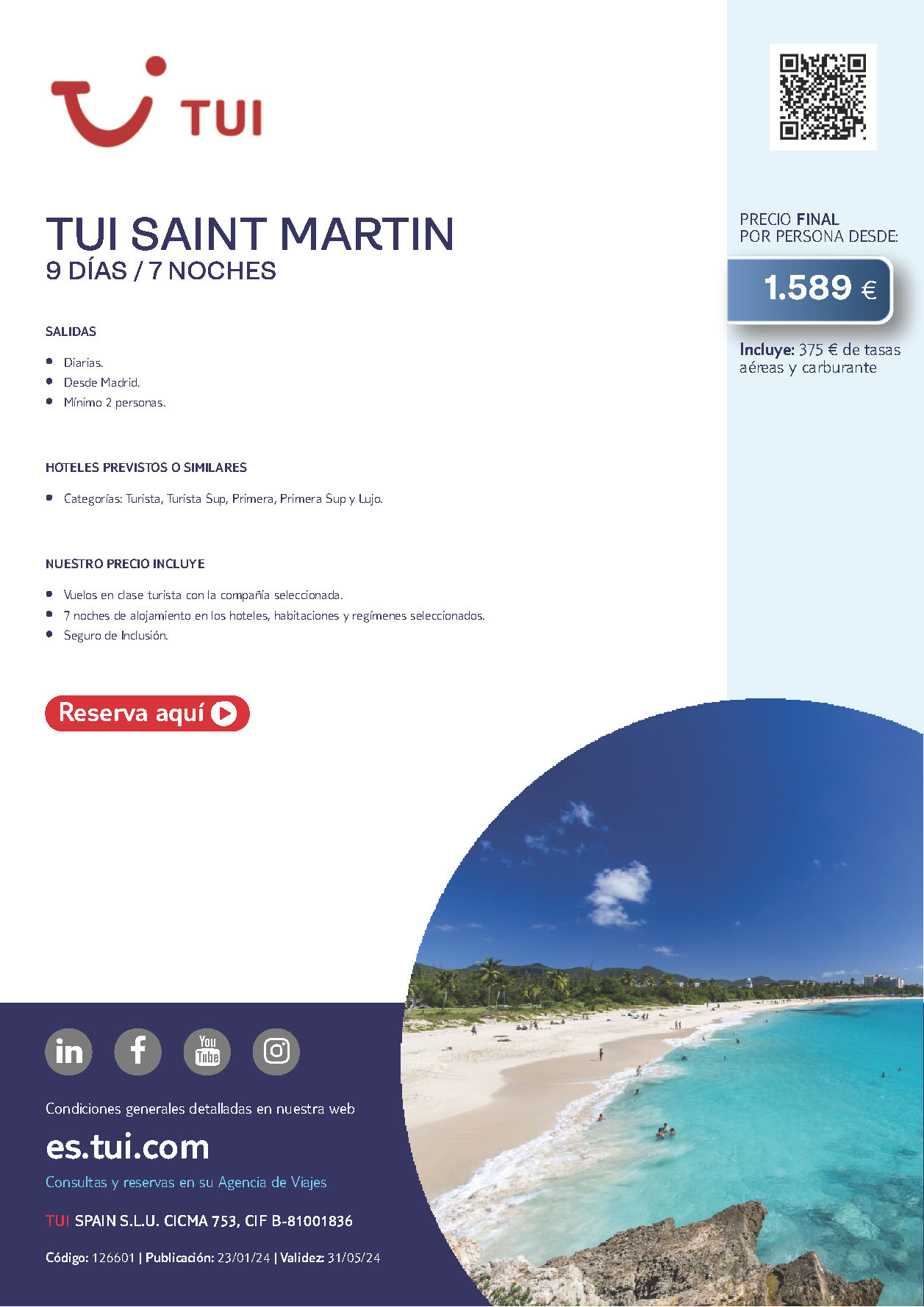 Oferta TUI 2024 Estancia en Saint Martin 9 dias salidas desde Madrid