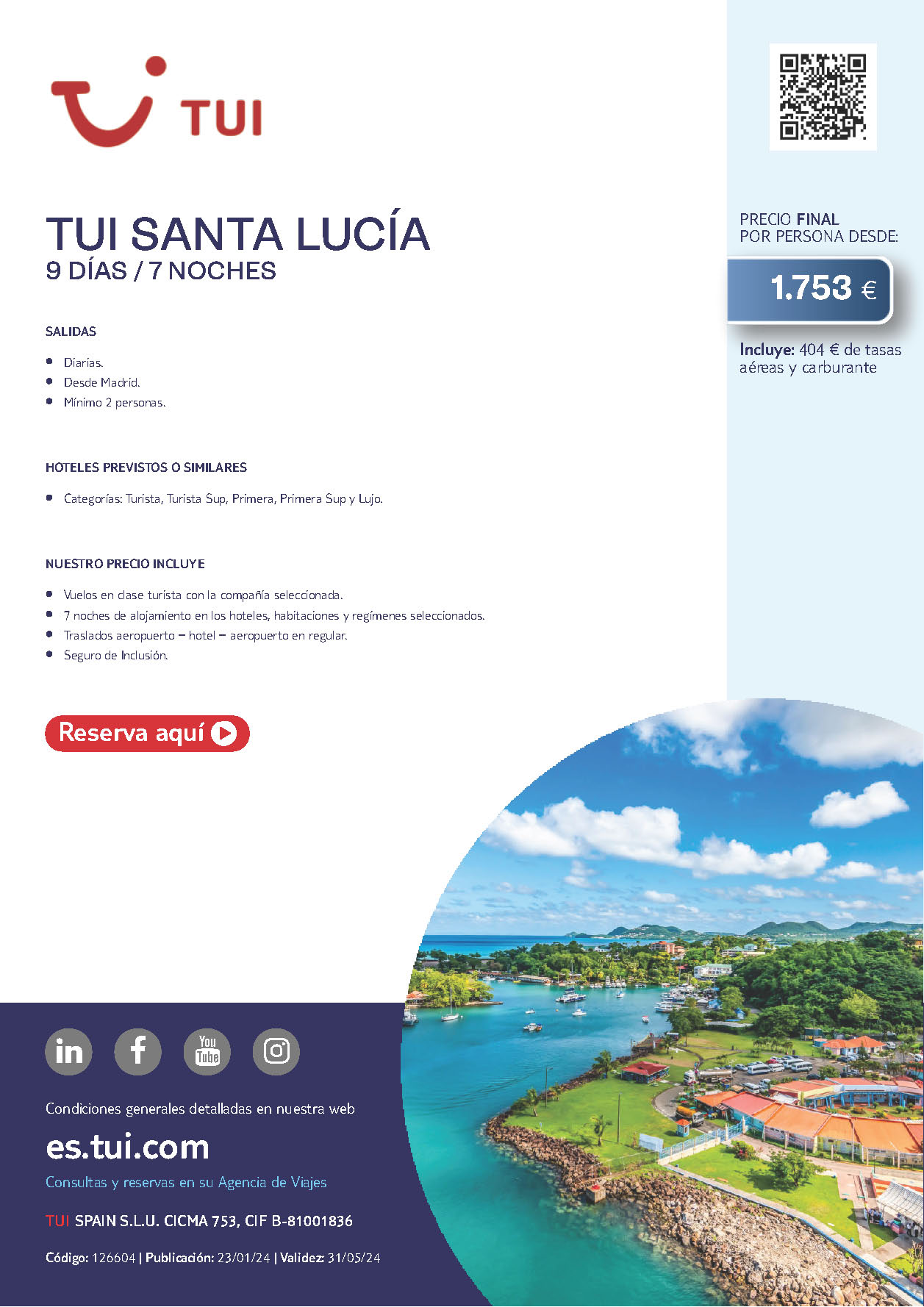 Oferta TUI 2024 Estancia en Santa Lucia 9 dias salidas desde Madrid