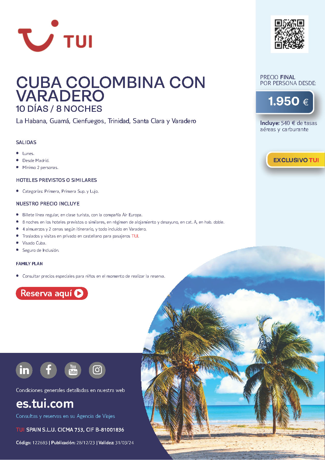Oferta TUI 2024 circuito Cuba Colombina y Varadero 10 dias salidas desde Madrid vuelos Air Europa
