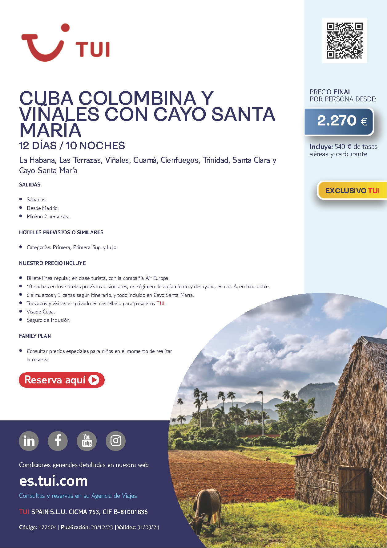 Oferta TUI 2024 circuito Cuba Colombina y Viñales con Cayo Santa Maria 12 dias salidas desde Madrid vuelos Air Europa