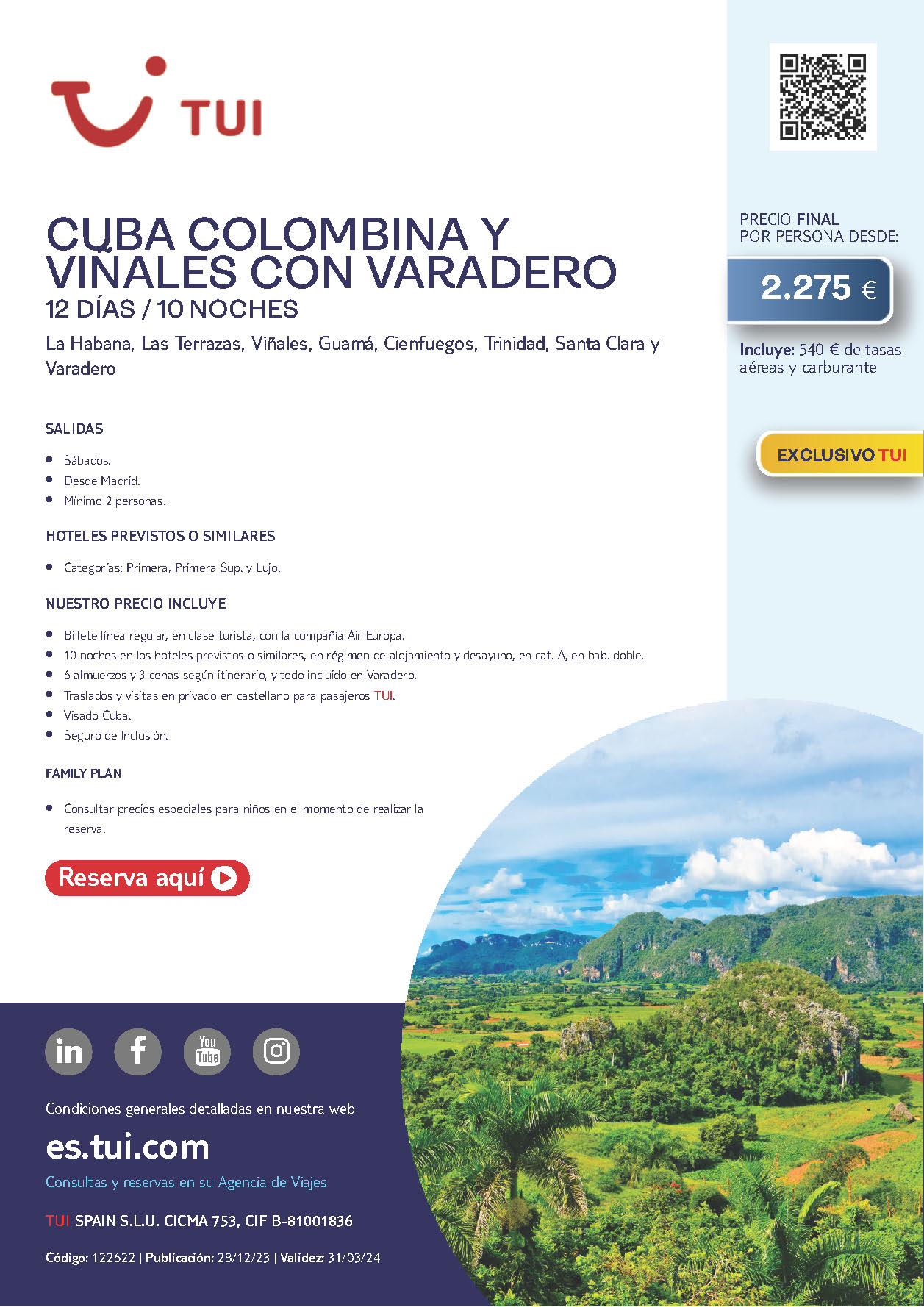 Oferta TUI 2024 circuito Cuba Colombina y Viñales con Varadero 12 dias salidas desde Madrid vuelos Air Europa