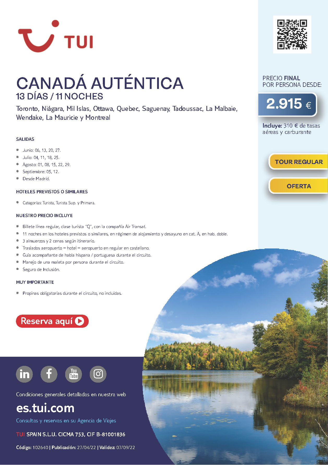 Oferta TUI Canada Autentica 13 dias Junio a Septiembre 2022 salidas desde Madrid vuelos Air Transat