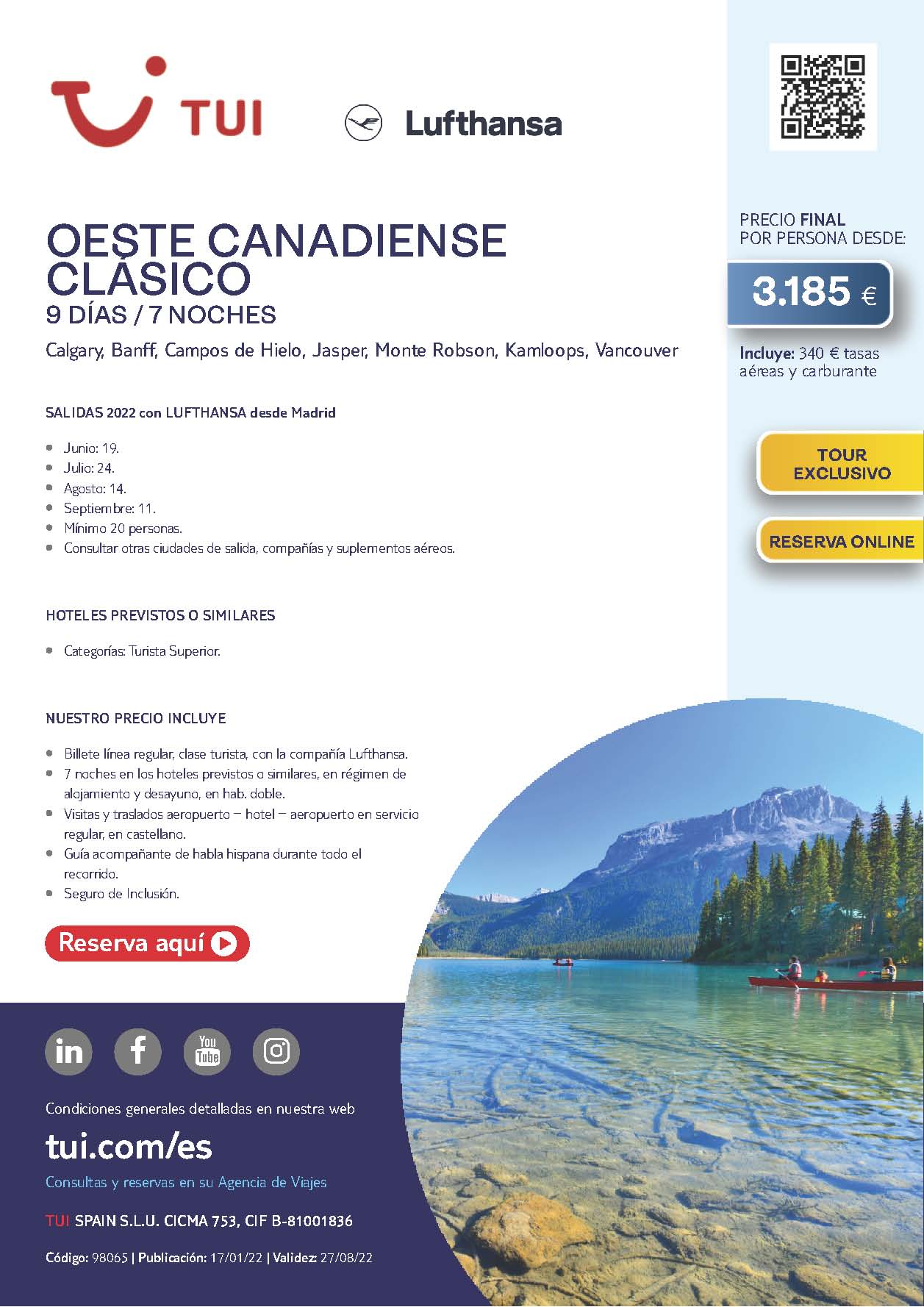 Oferta TUI Canada Oeste Canadiense Clasico 9 dias Junio a Septiembre 2022 salidas desde Madrid vuelos Lufthansa