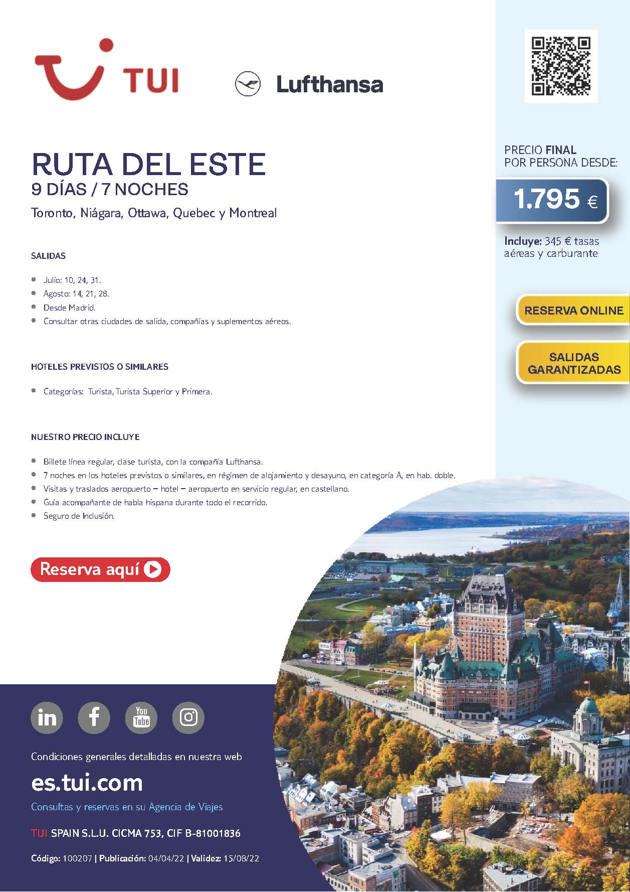 Oferta TUI Canada Ruta del Este 9 dias Julio y Agosto 2022 salidas desde Madrid vuelos Lufthansa
