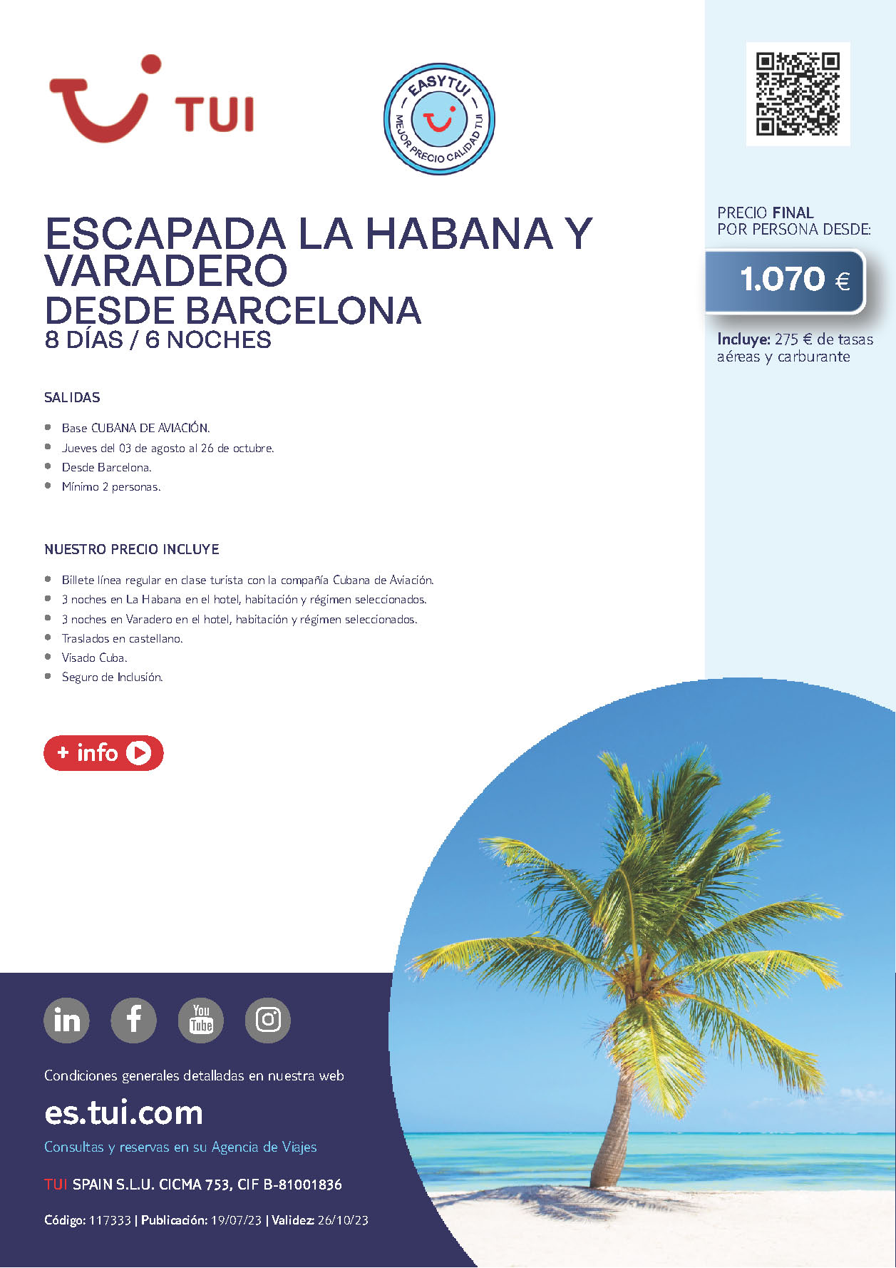 Oferta TUI Combinado La Habana Varadero 8 dias salidas Agosto Septiembre Octubre 2023 en vuelo directo desde Barcelona vuelos Cubana